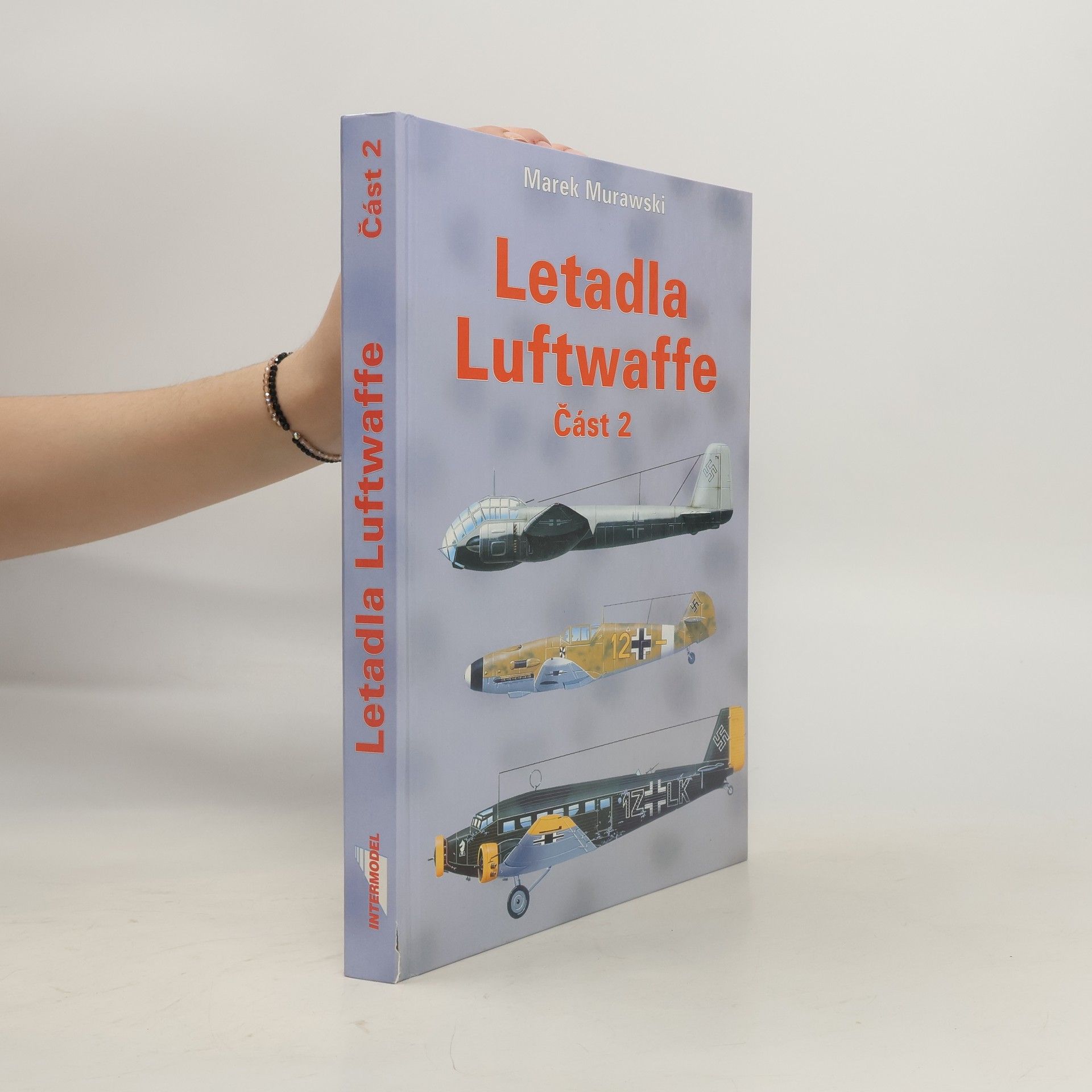 Marek Józef Murawski Letadla Luftwaffe 1933-45. Část 2