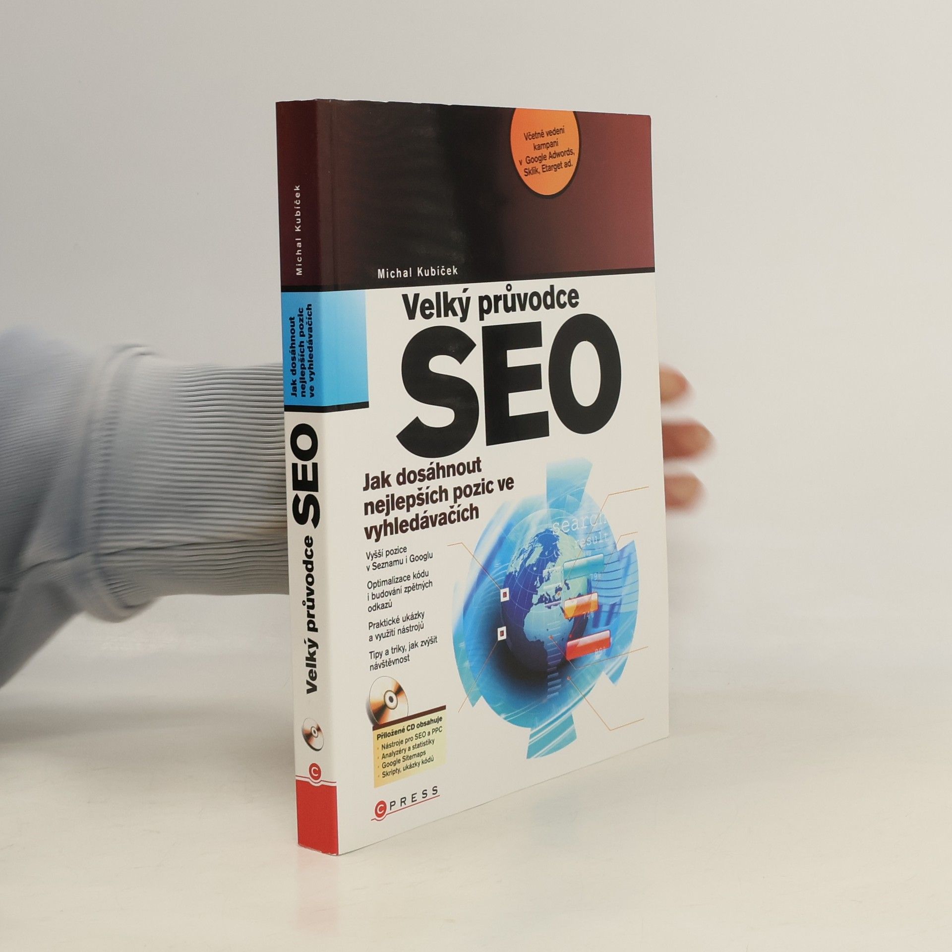 Michal Kubíček Velký průvodce SEO: Jak dosáhnout nejlepších pozic ve vyhledávačích