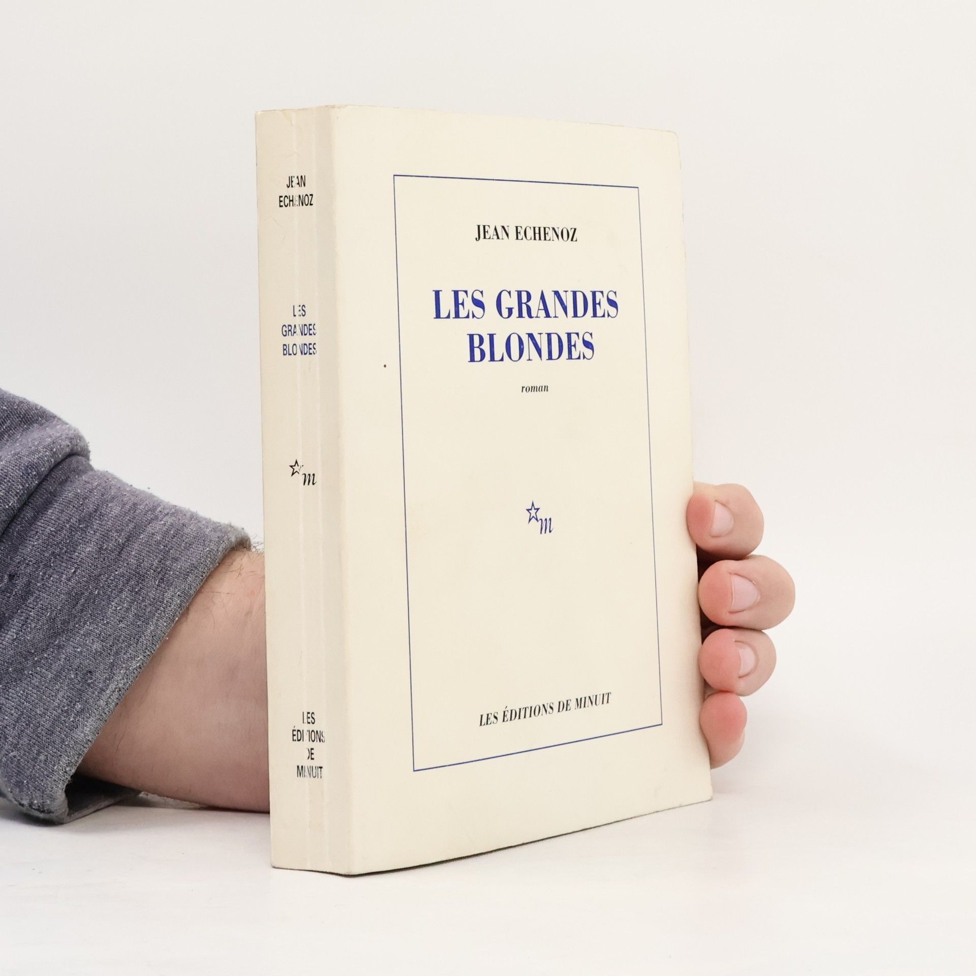 Jean Echenoz Les grandes blondes