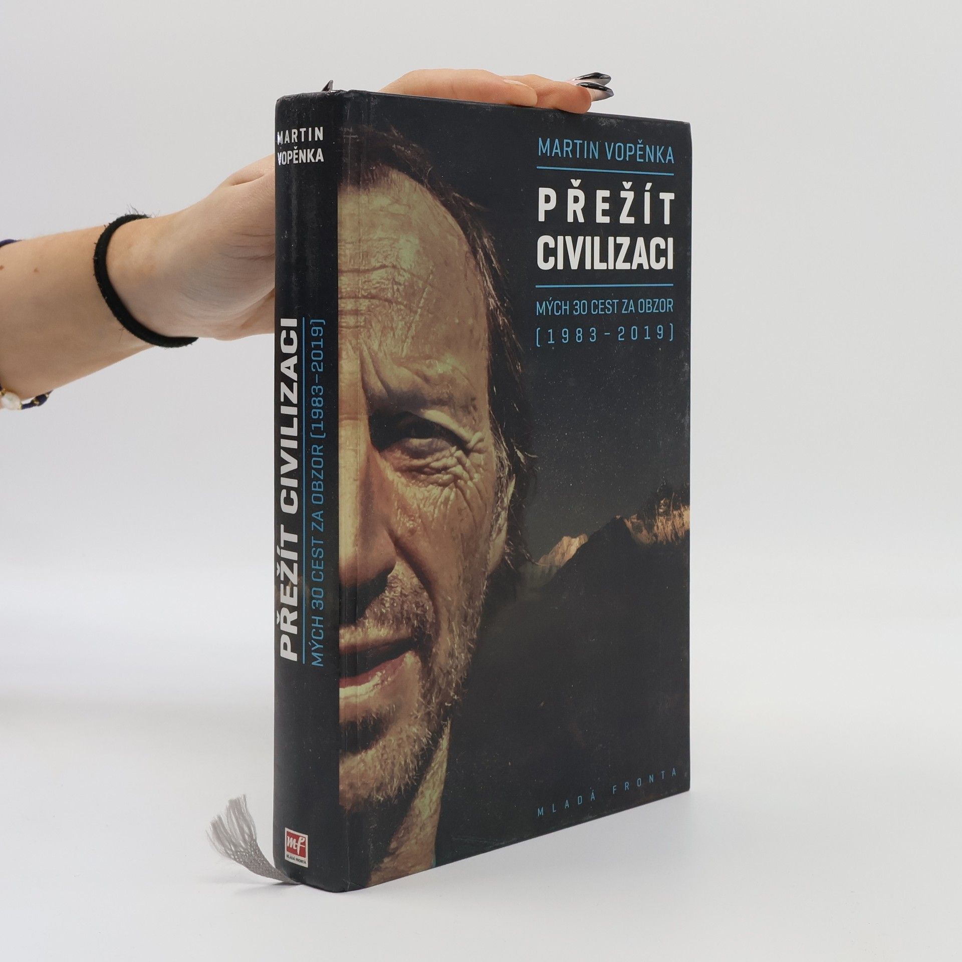 Martin Vopěnka Přežít civilizaci: Mých 30 cest za obzor (1983-2019)