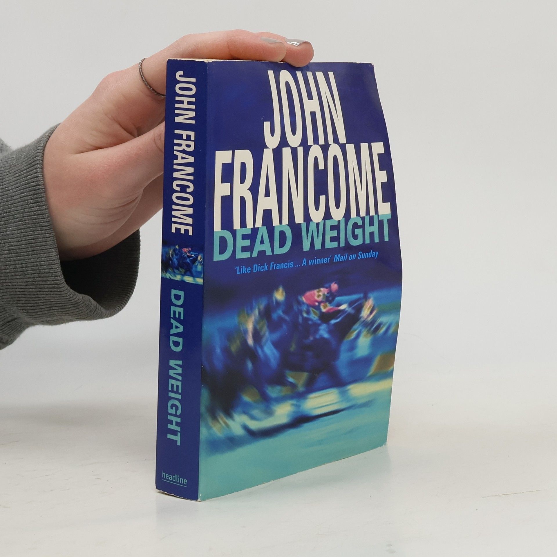 John Francome Dead Weight