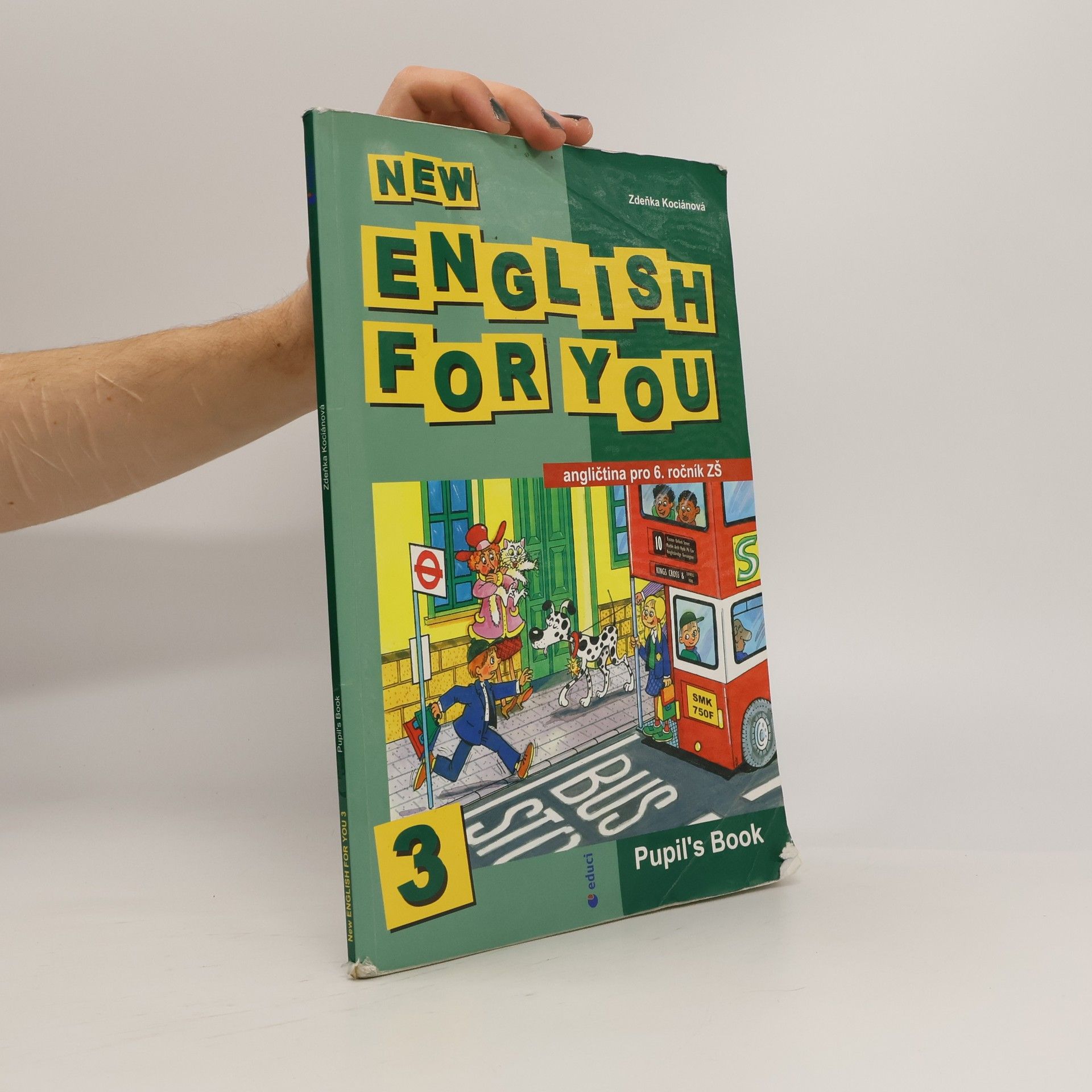 Zděnka Kociánová New English For You 3