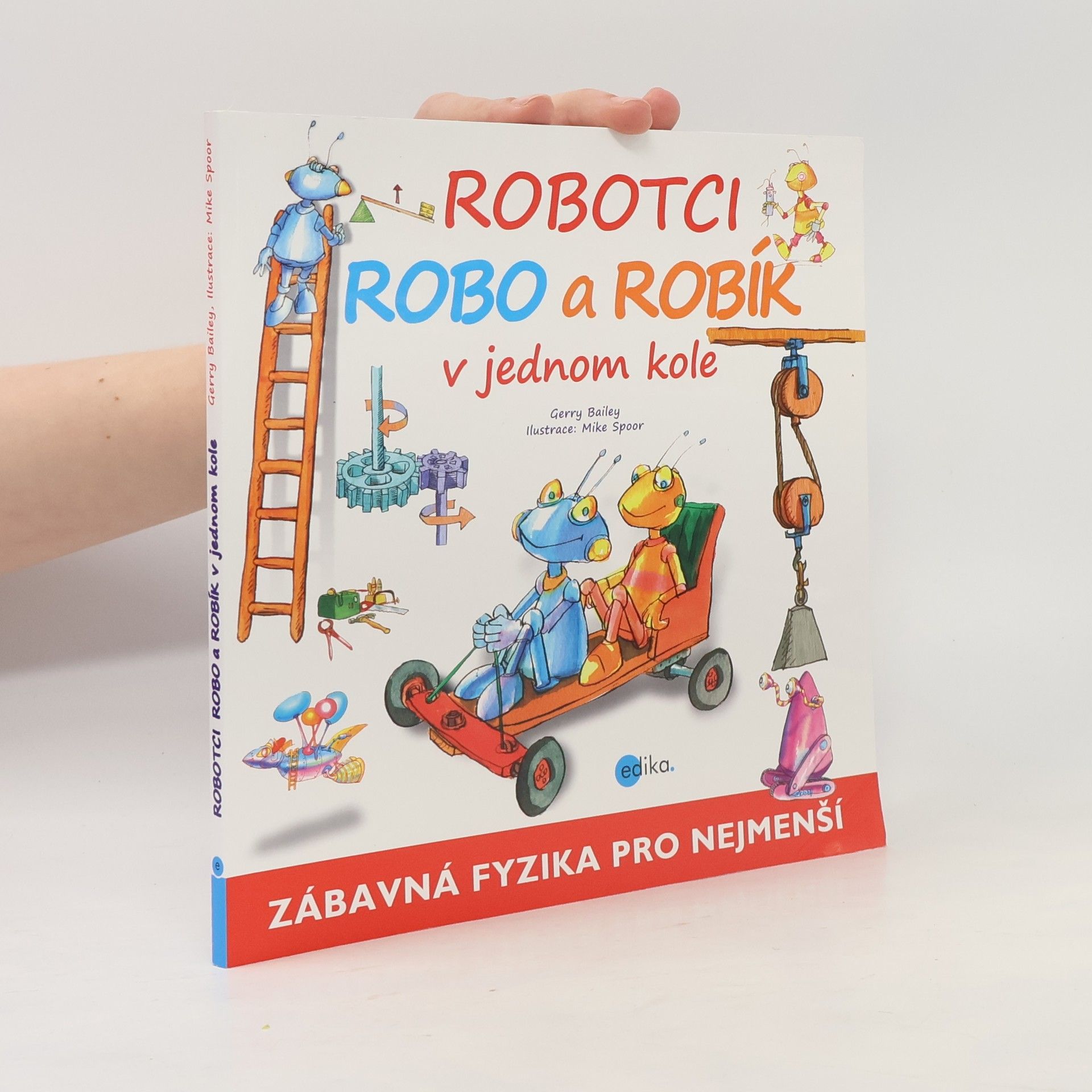 Gerry Bailey Robotci Robo a Robík v jednom kole