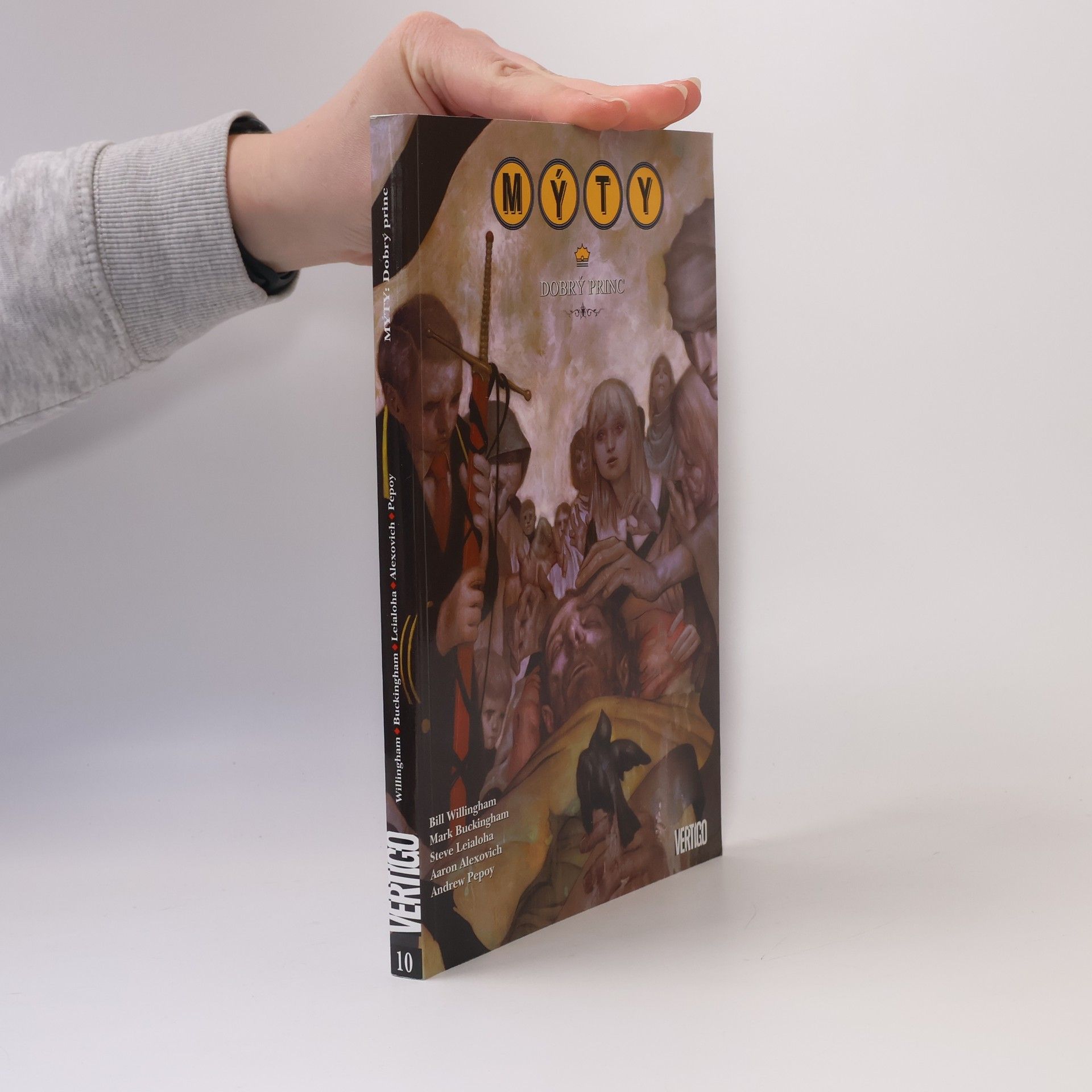 Bill Willingham Mýty: dobrý princ