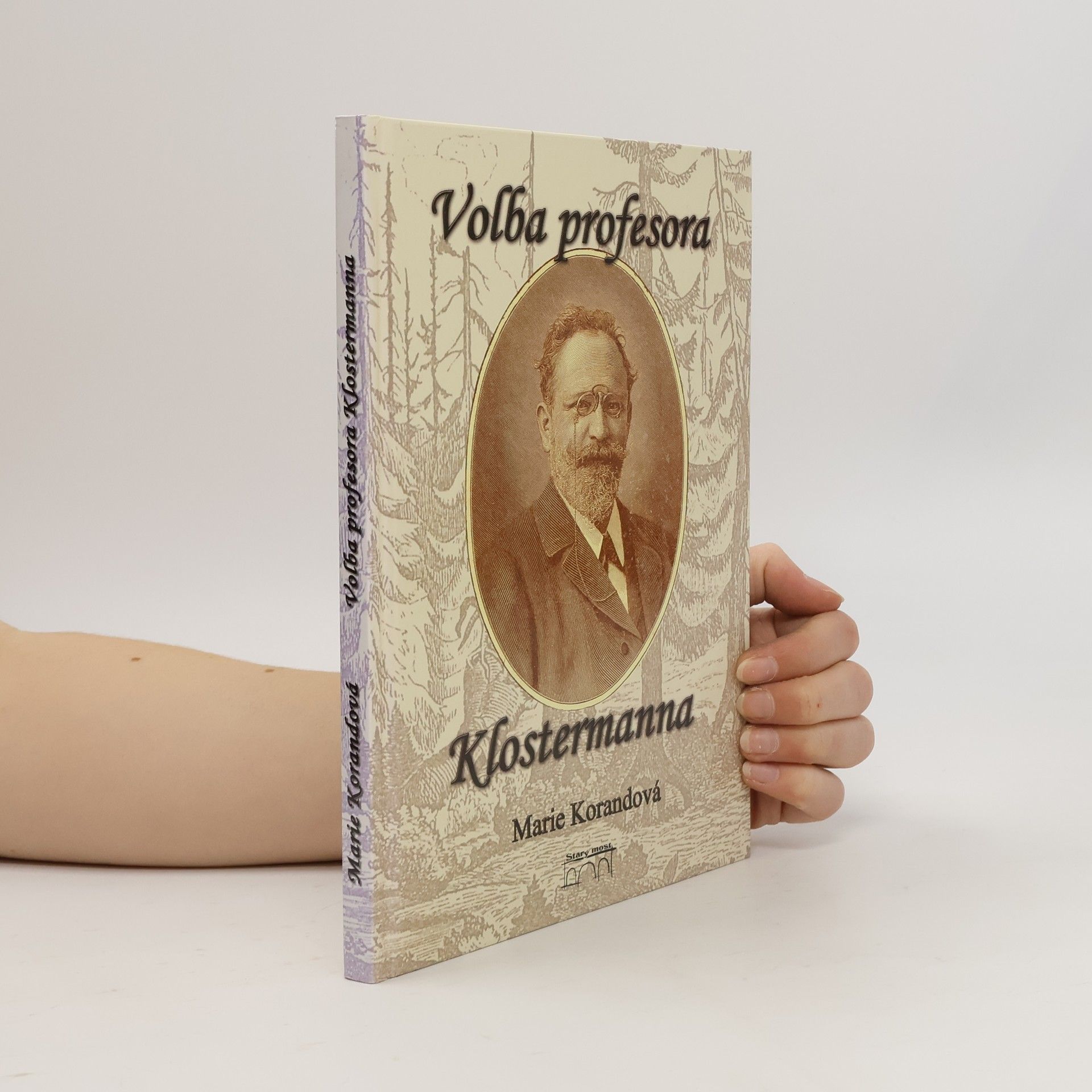 Marie Korandová Volba profesora Klostermanna