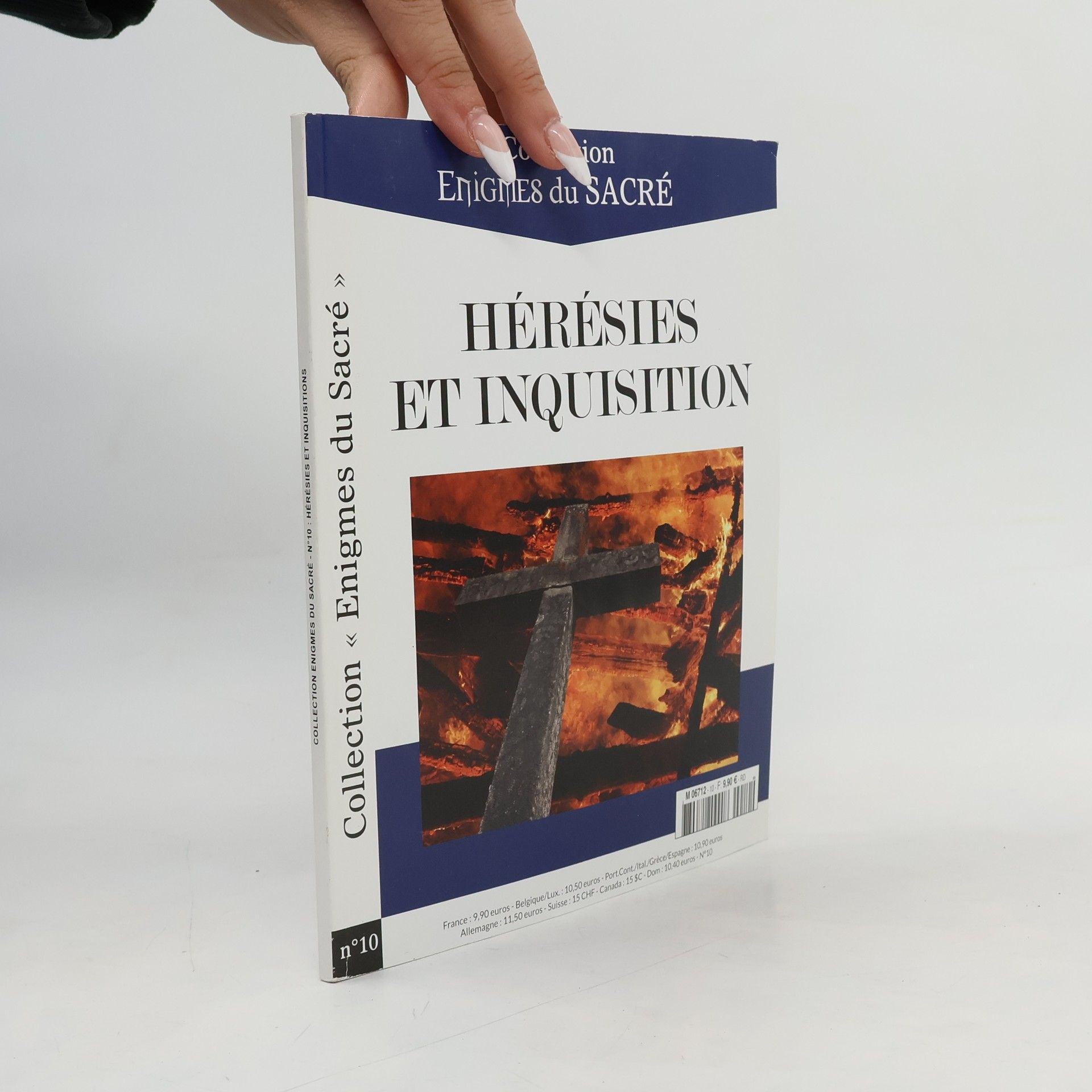 Autorenkollektiv Enigmes du Sacré - 10: Hérésies et Inquisition