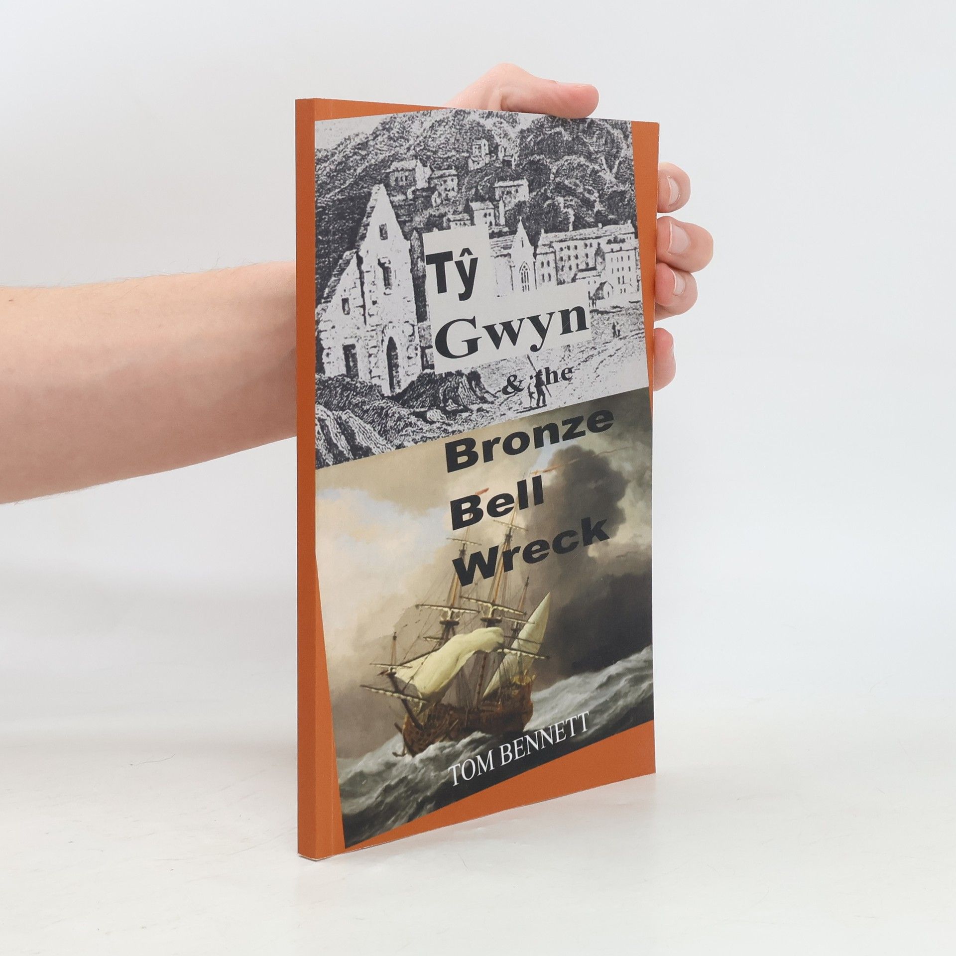 Tom Bennett Tŷ Gwyn & the Bronze Bell Wreck