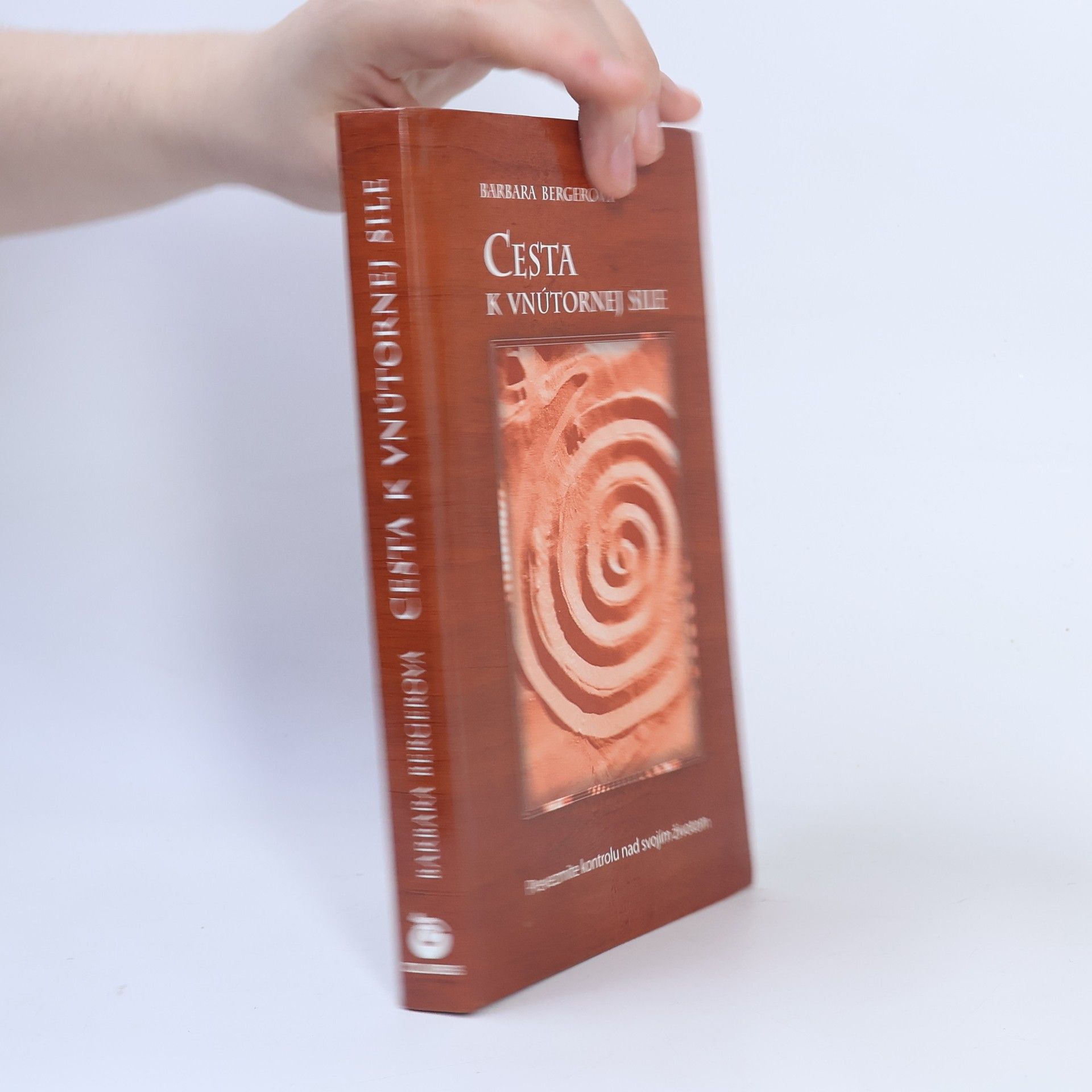 Barbara W. Berger Cesta k vnútornej sile