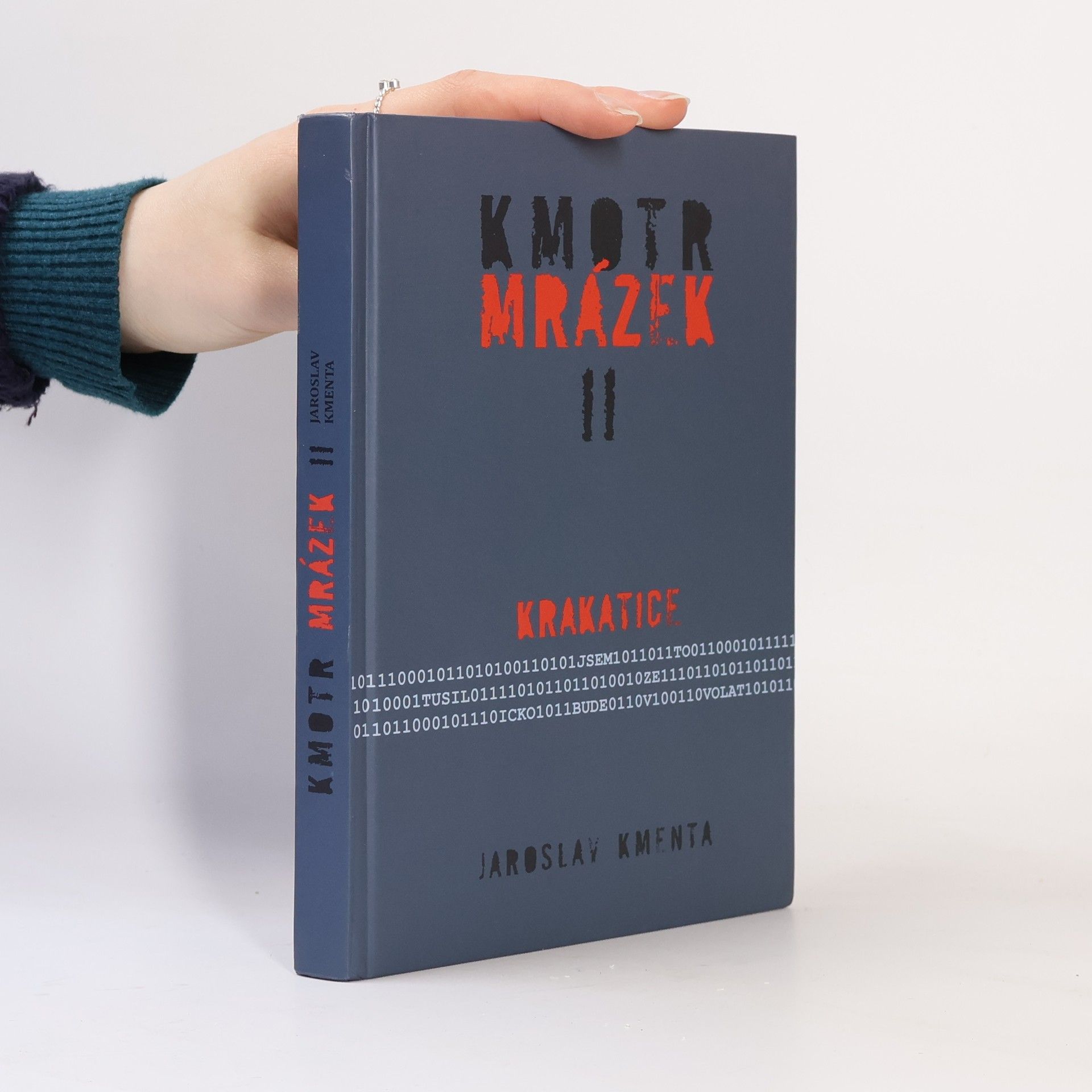 Jaroslav Kmenta Kmotr Mrázek II: Krakatice