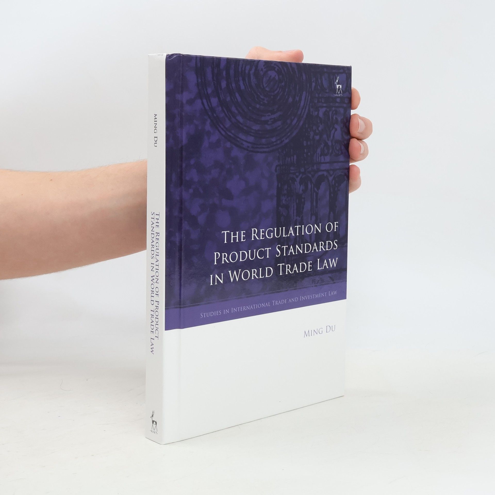 Federico Ortino The Regulation of Product Standards in World Trade Law