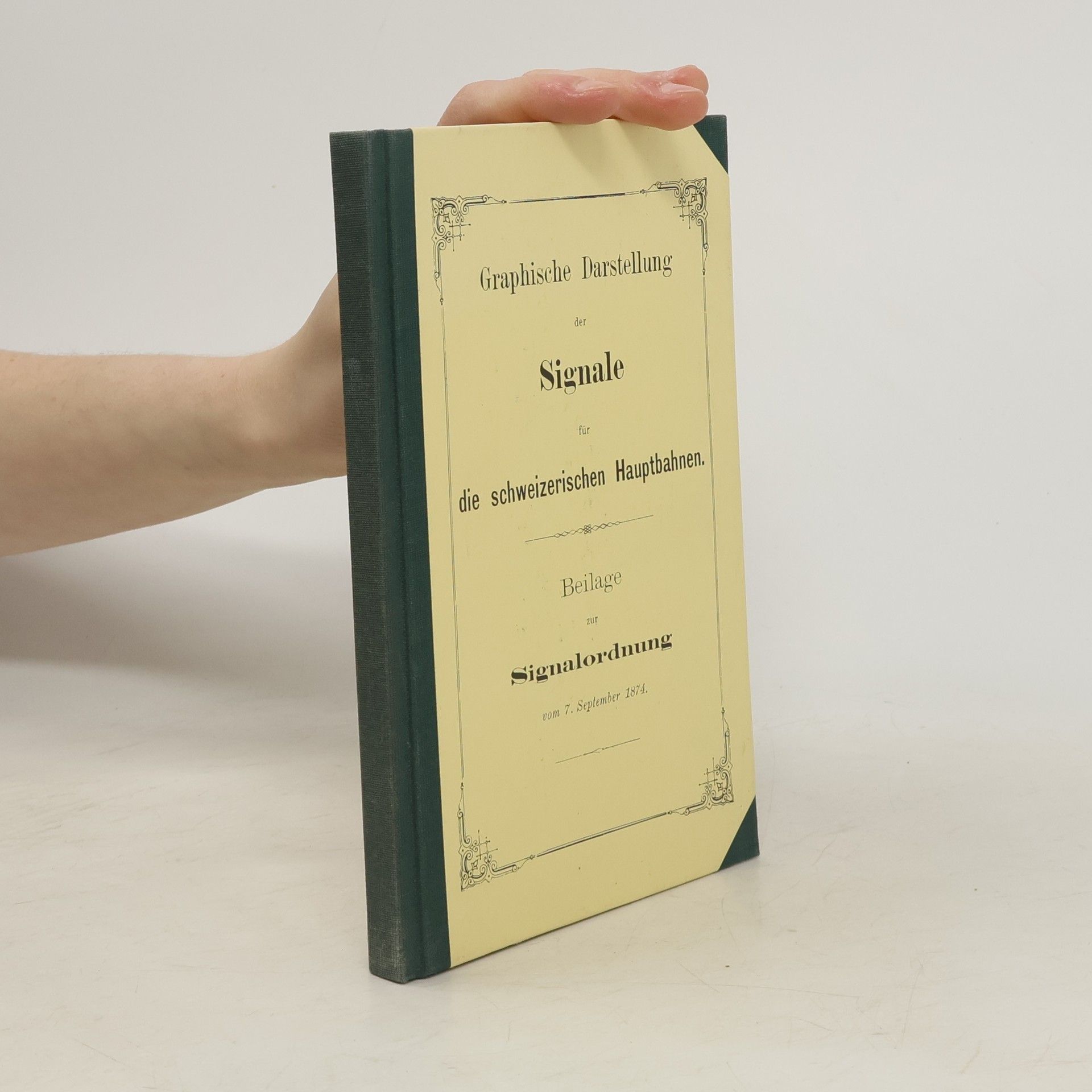Autorenkollektiv Graphische Darstellung der Signale für die schweizerischen Hauptbahnen