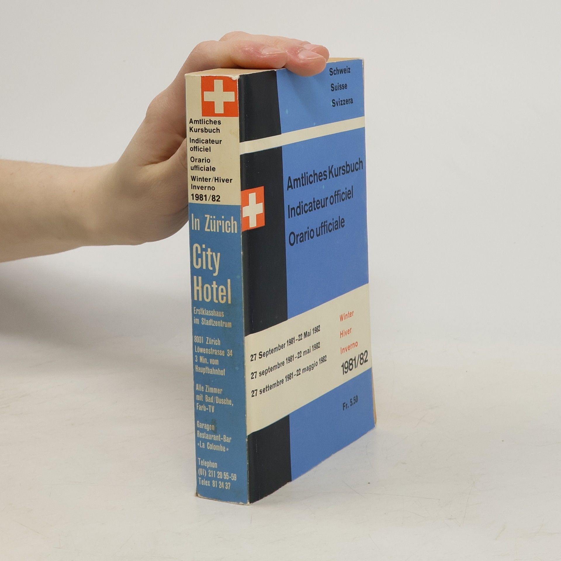 Autorenkollektiv Amtliches Kursbuch der Schweiz 1981/82