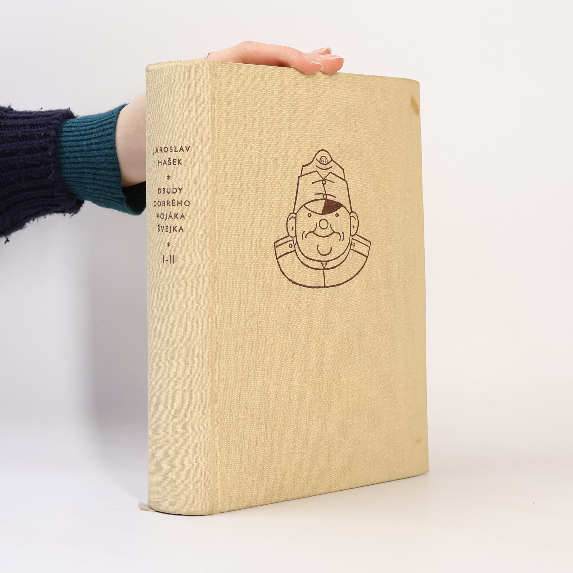 Jaroslav Hašek Osudy dobrého vojáka Švejka za světové války