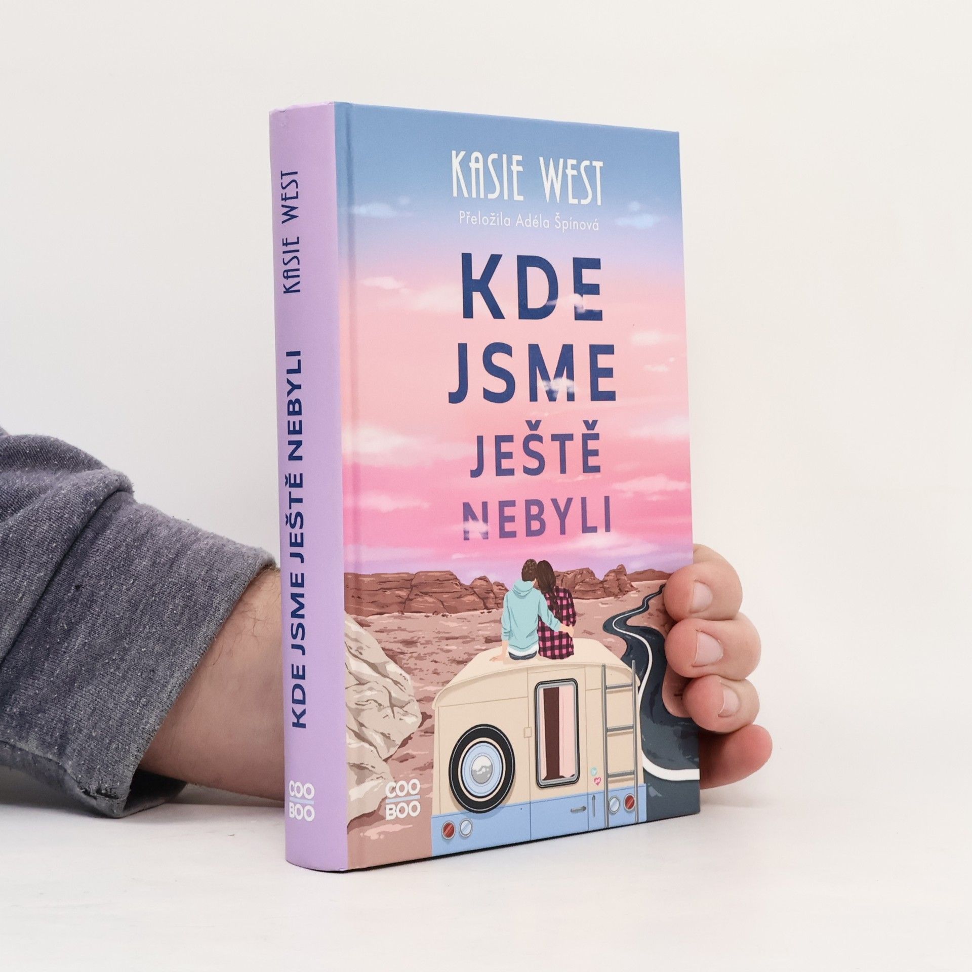 Kasie West Kde jsme ještě nebyli