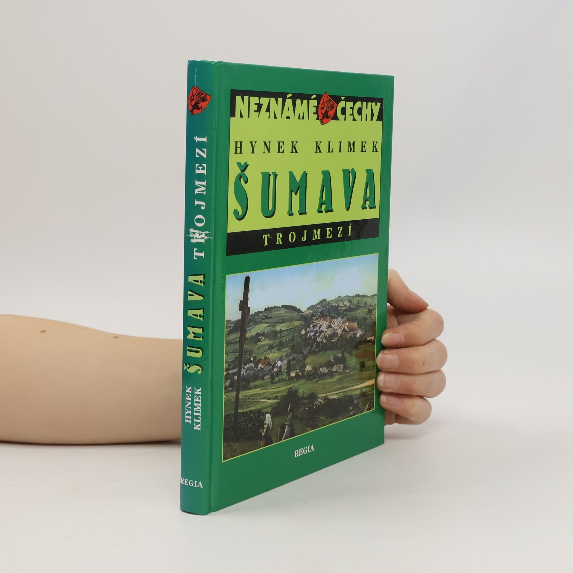 Hynek Klimek Šumava : Trojmezí