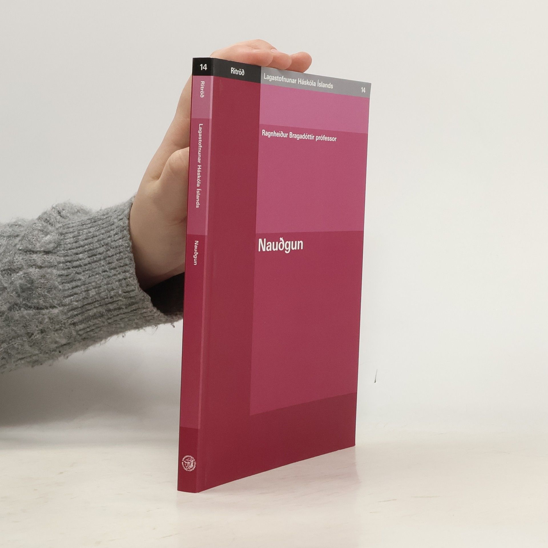 Ragnheiður Bragadóttir Nauðgun