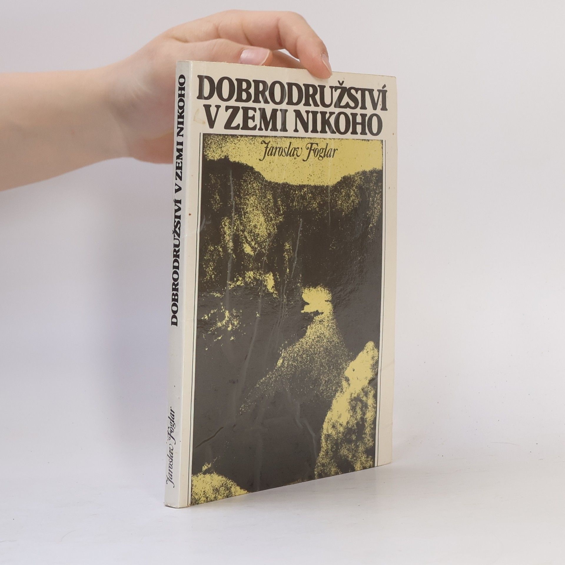 Jaroslav Foglar Dobrodružství v Zemi nikoho