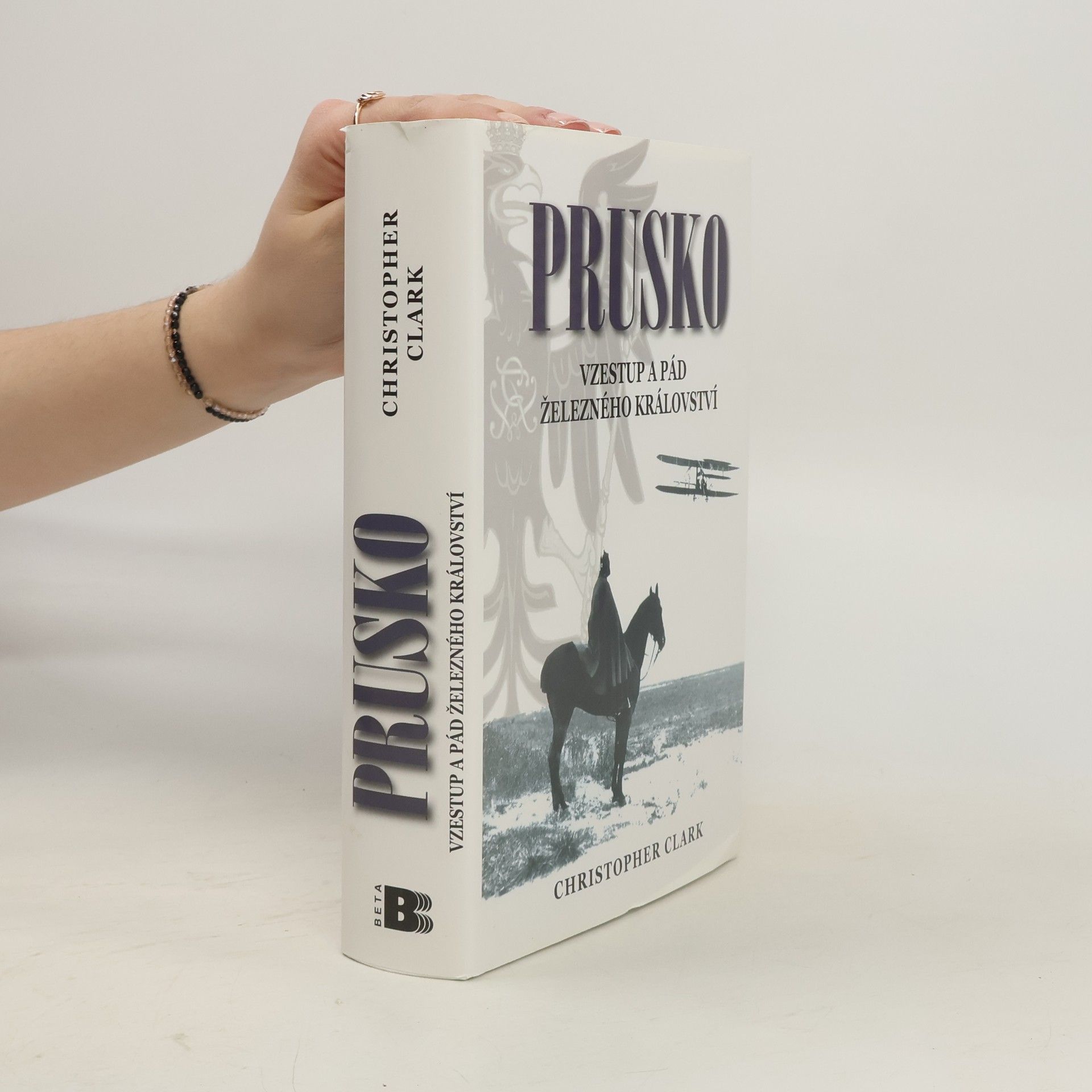 Christopher Clark Prusko. Vzestup a pád železného království