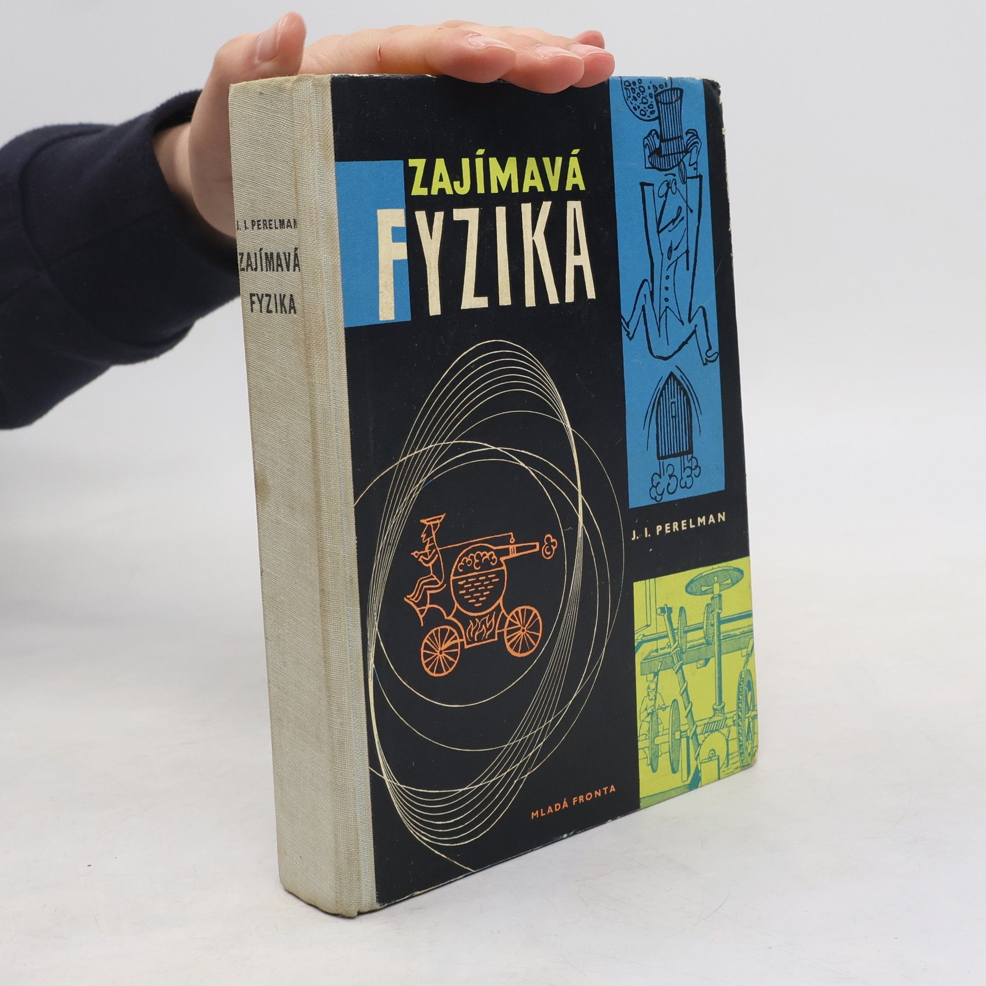 Jakov Isidorovič Perelman Zajímavá fyzika