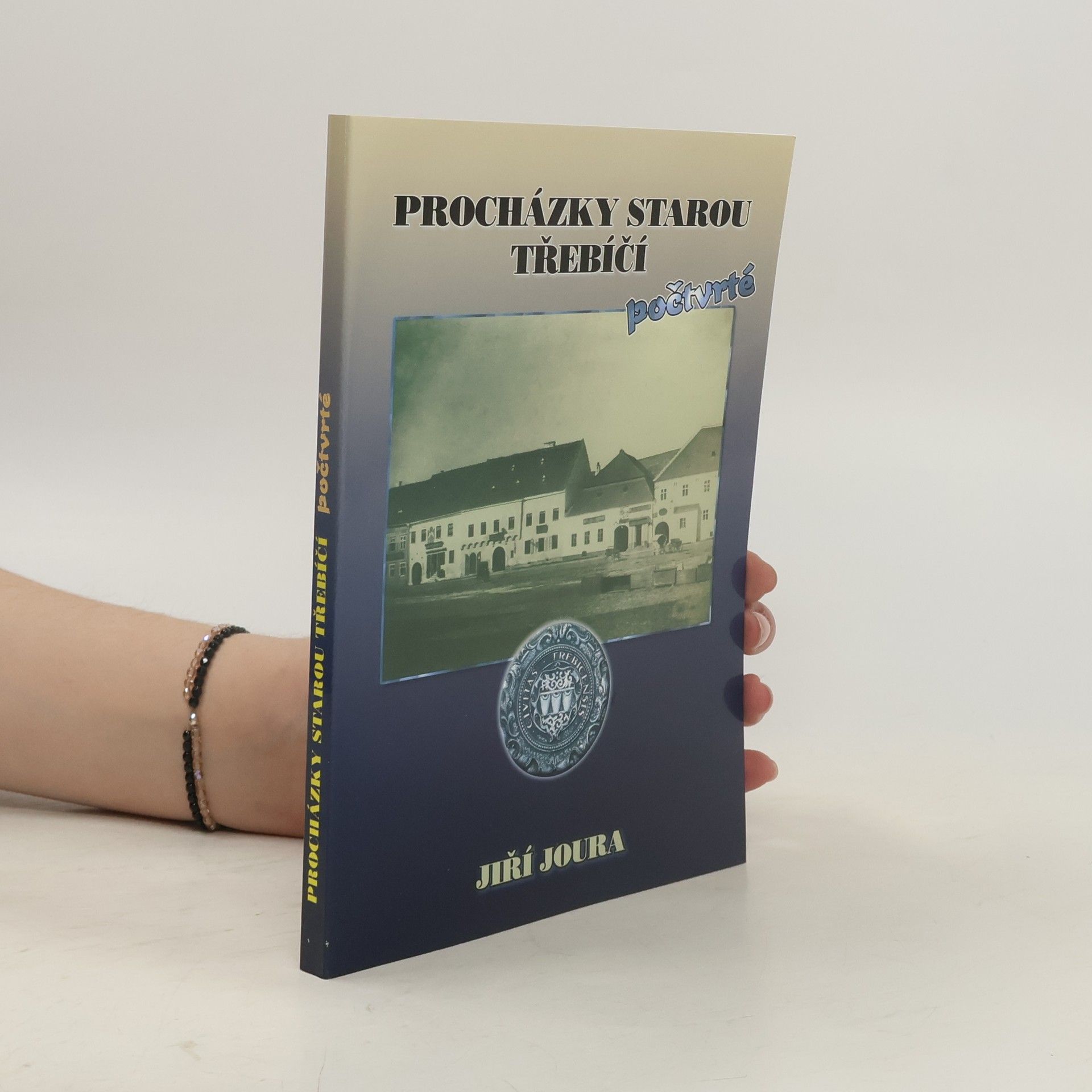 Jiří Joura Procházky starou Třebíčí - počtvrté