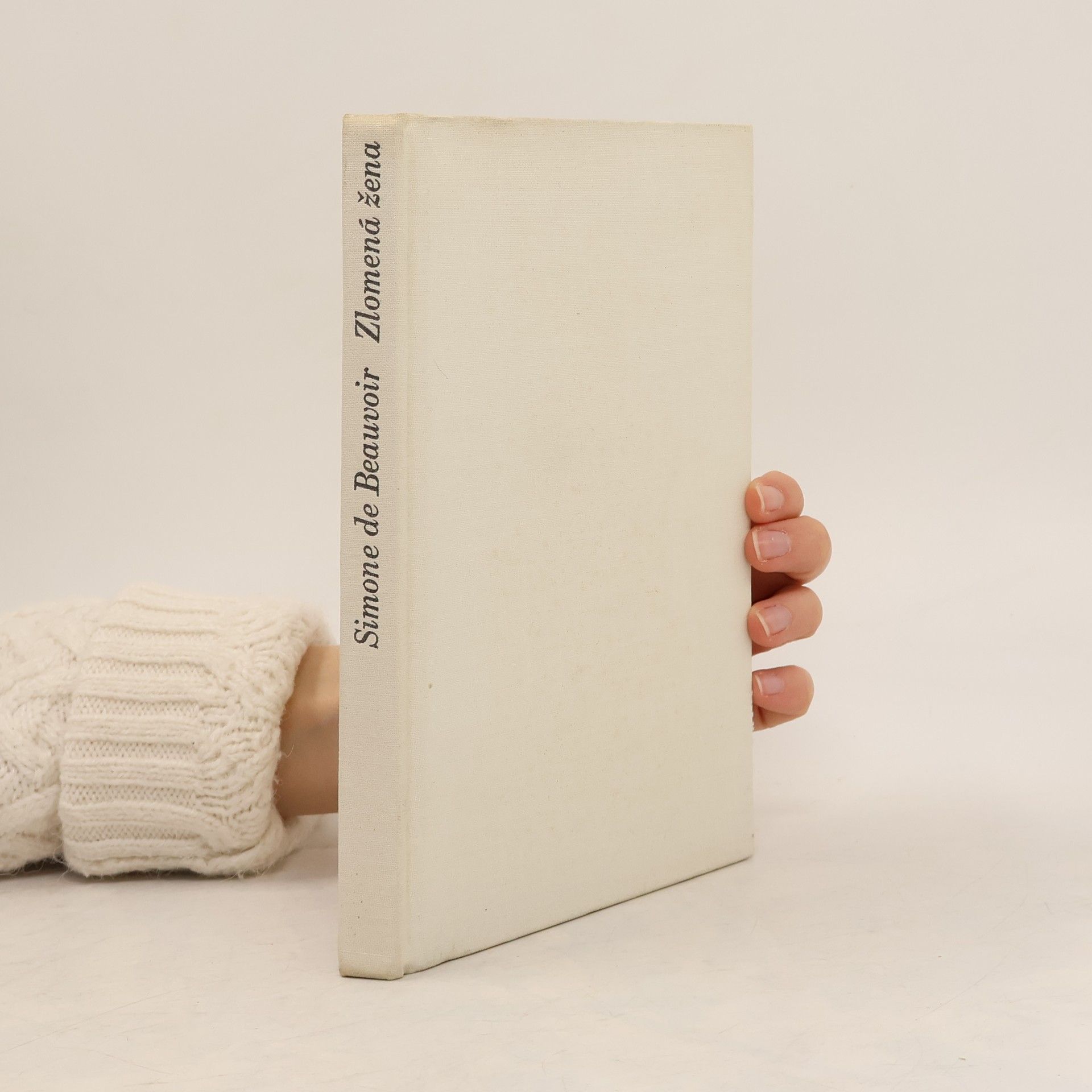 Simone Beauvoir Zlomená žena