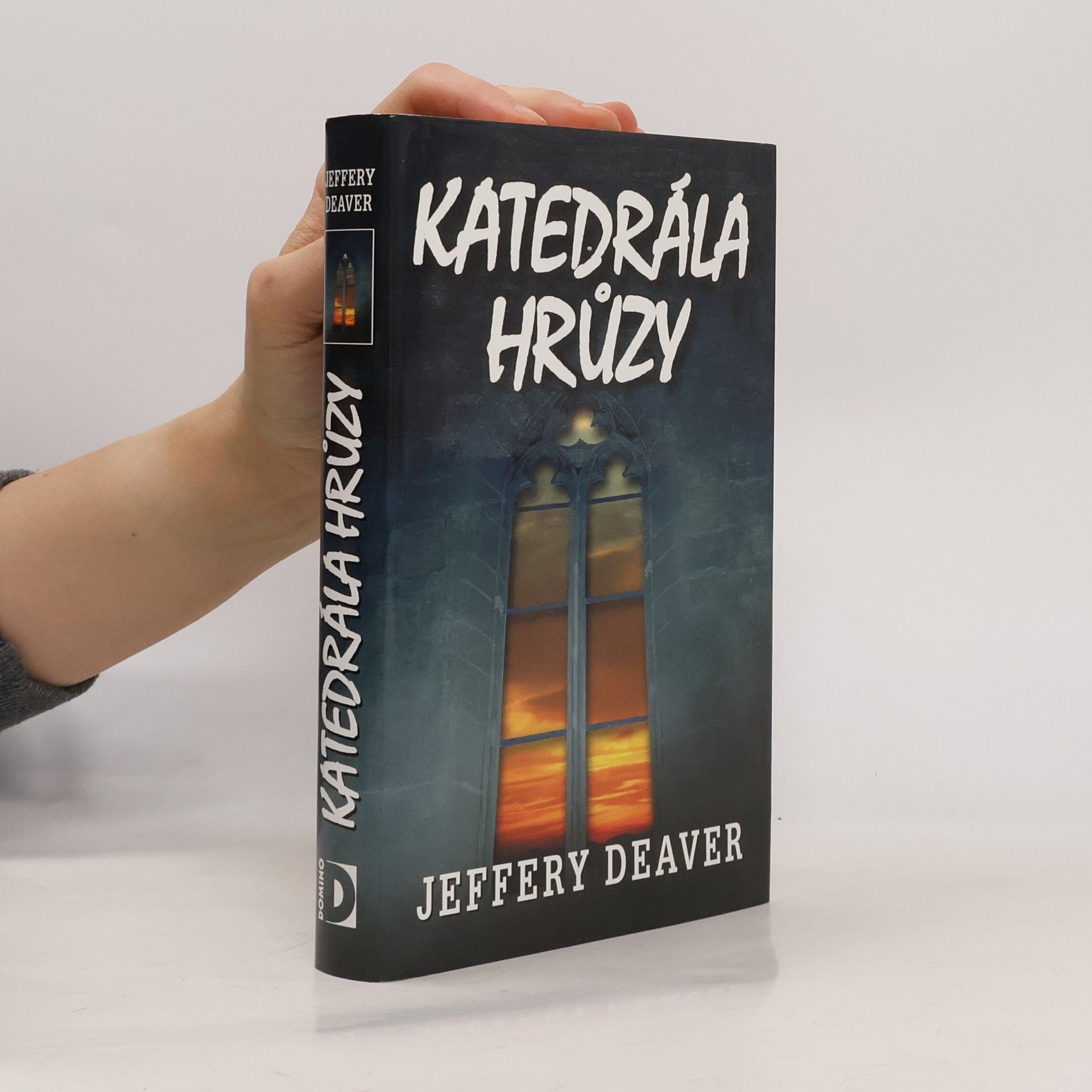 Jeffery Deaver Katedrála hrůzy