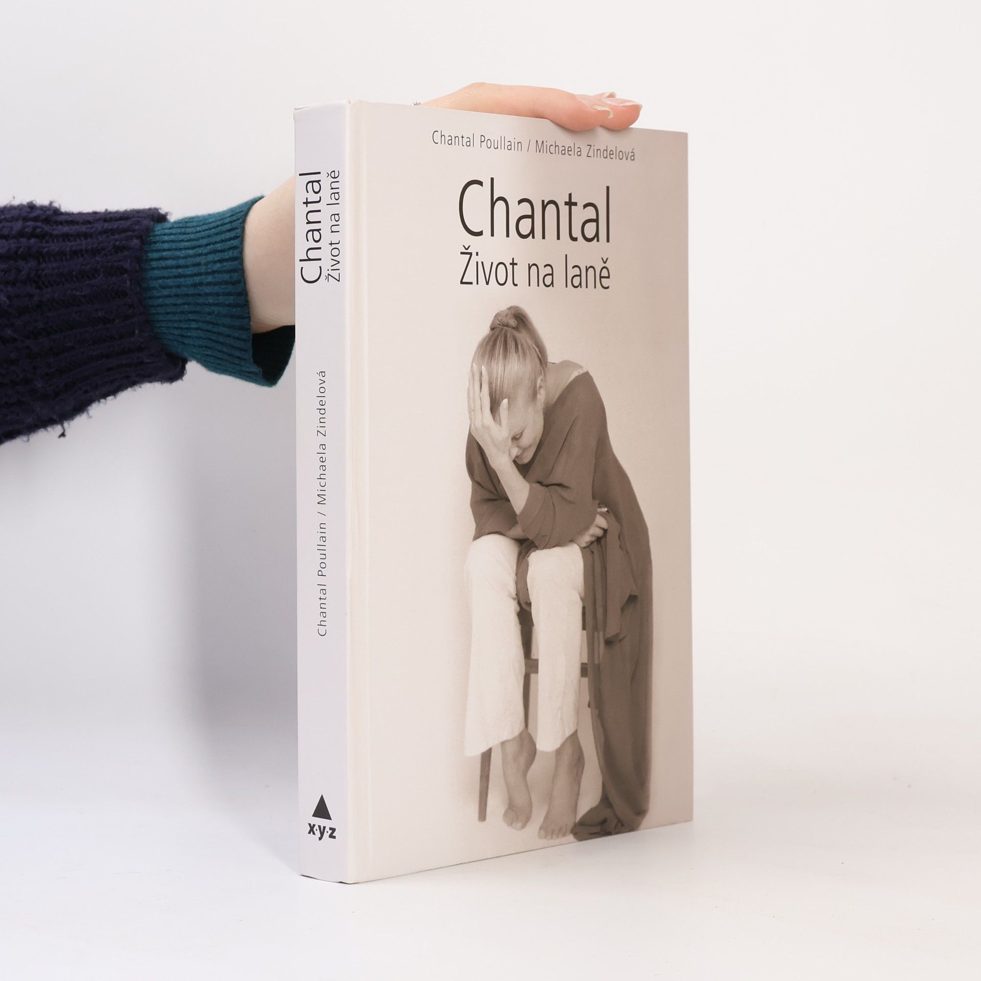 Chantal Poullain Chantal. Život na laně