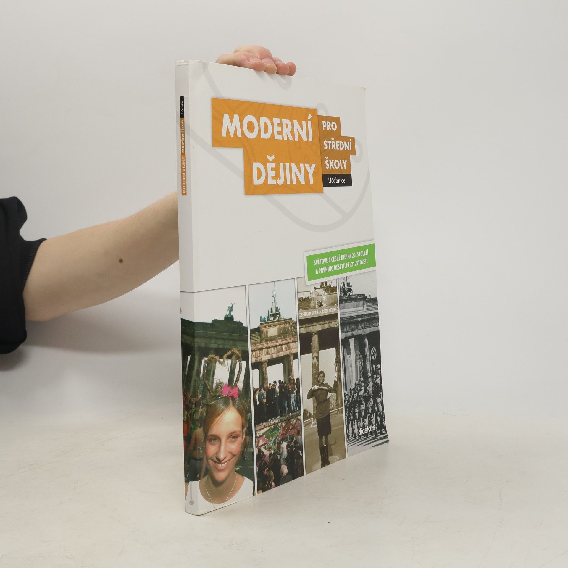 Jan Čurda Moderní dějiny pro střední školy: Světové a české dějiny 20. století a prvního desetiletí 21. století