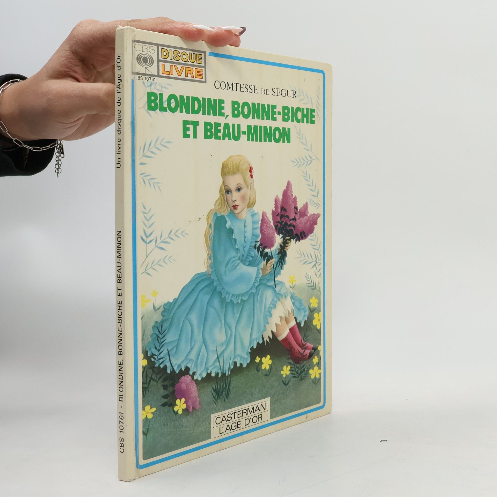 Sophie comtesse de Ségur Blondine, Bonne-Biche et Beau-Minon.