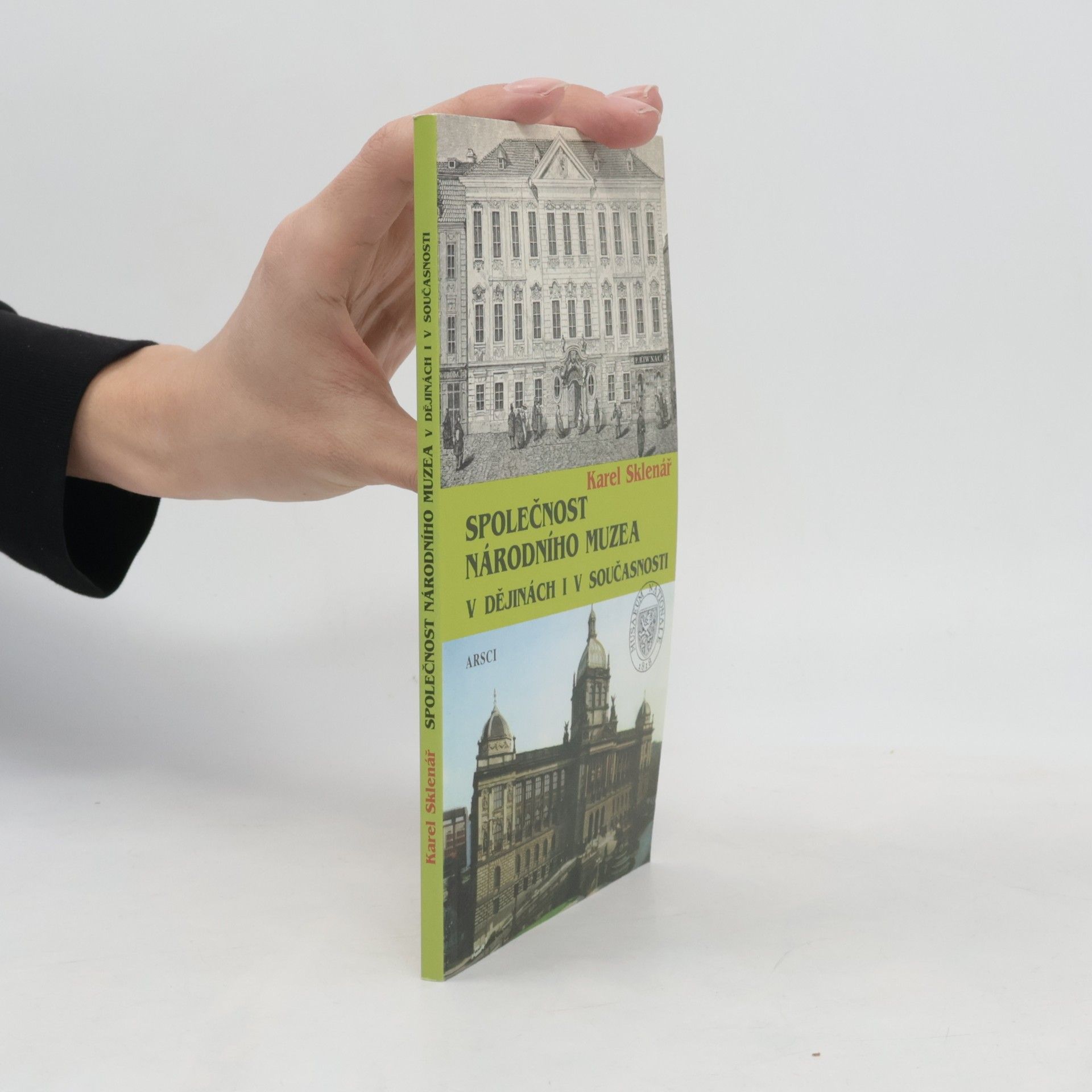 Karel Sklenář Společnost Národního muzea v dějinách i v současnosti