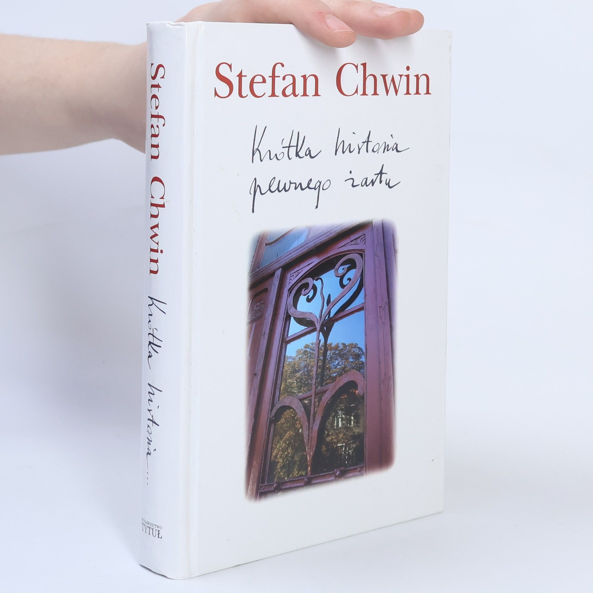 Stefan Chwin Krótka historia pewnego żartu