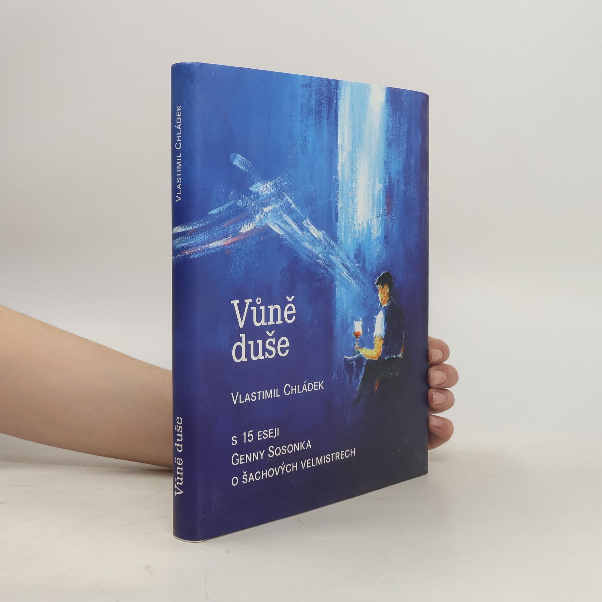 Vlastimil Chládek Vůně duše