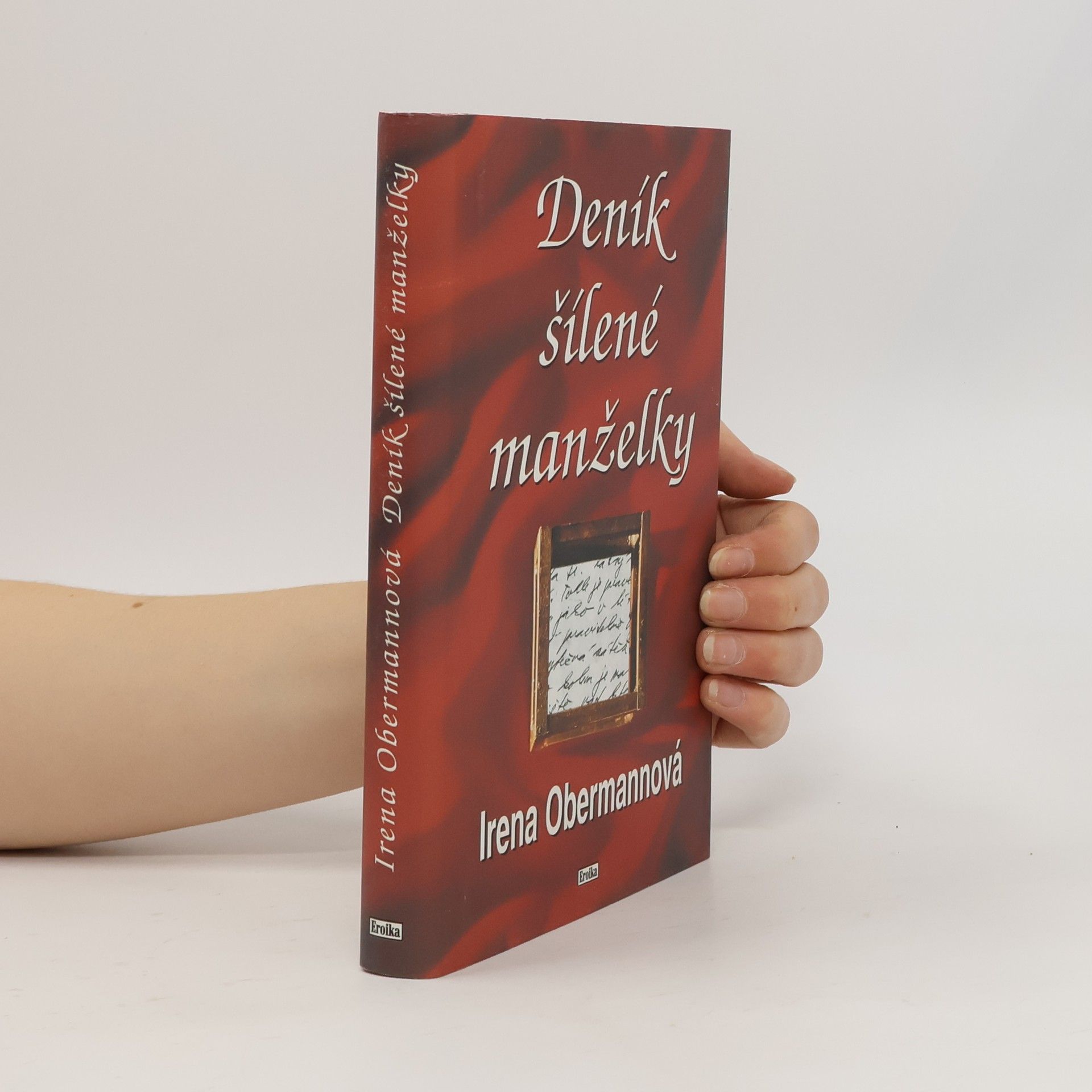 Irena Obermannová Deník šílené manželky
