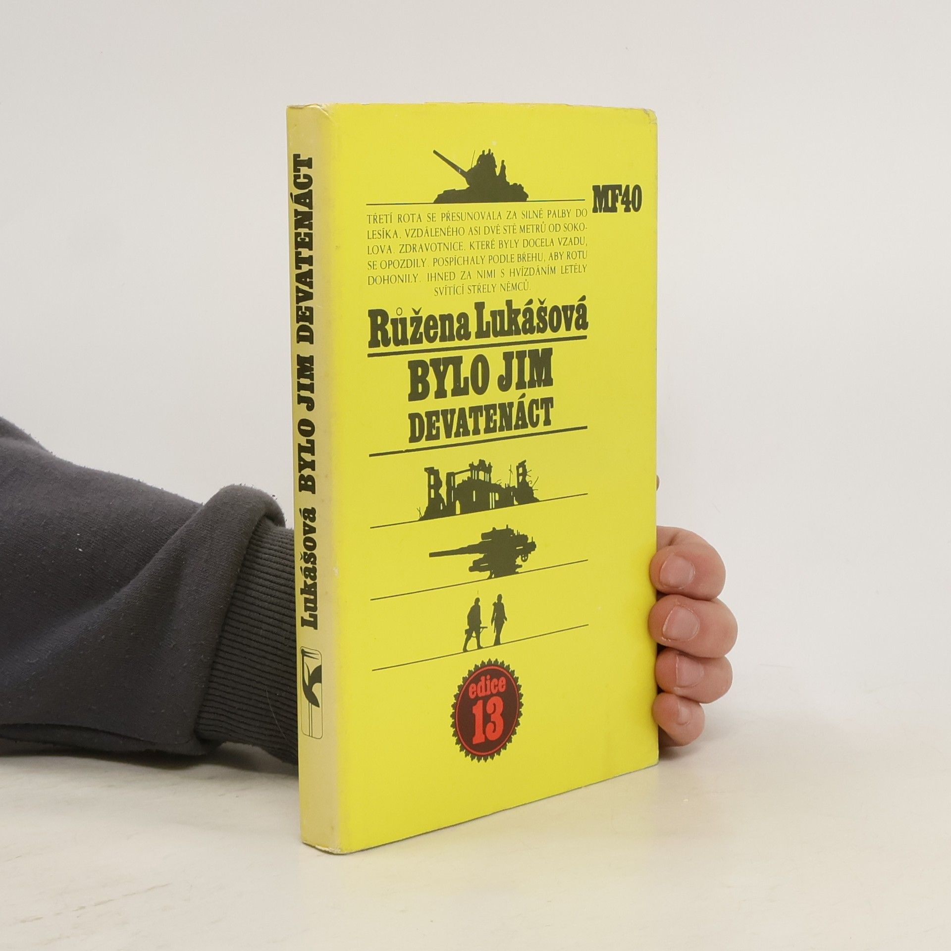 Bylo jim devatenáct