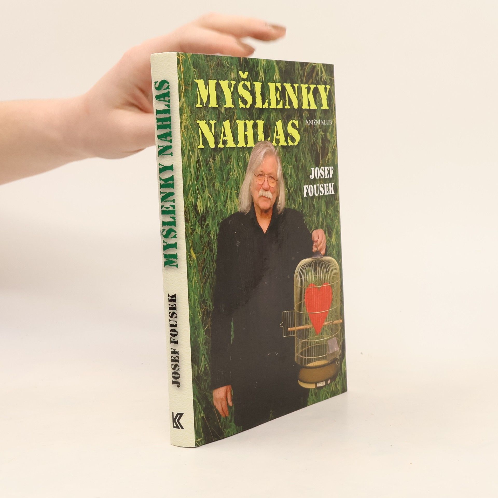 Josef Fousek Myšlenky nahlas : životopisné fejetony, příběhy, básně a texty