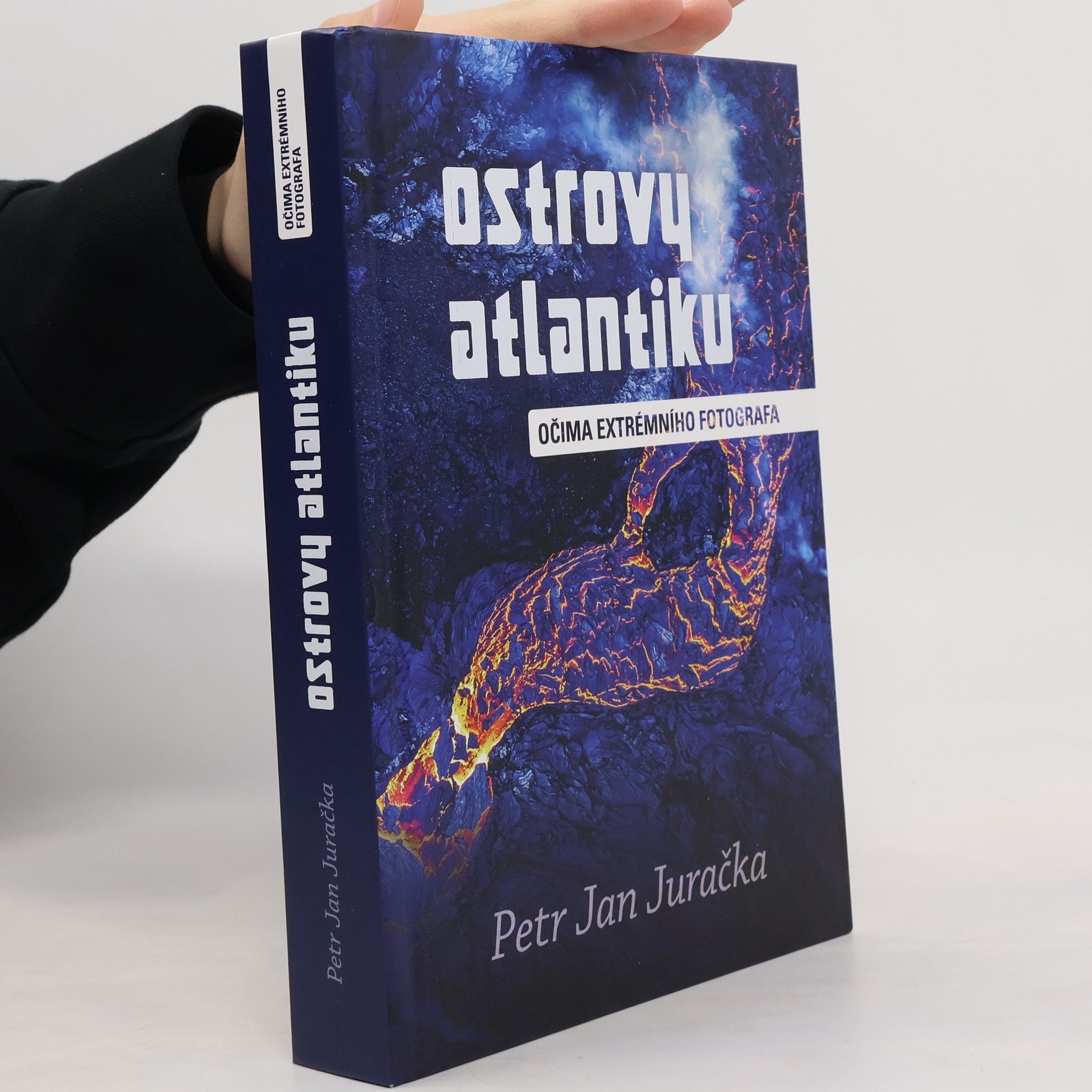 Petr Jan Juračka Ostrovy Atlantiku : očima extrémního fotografa