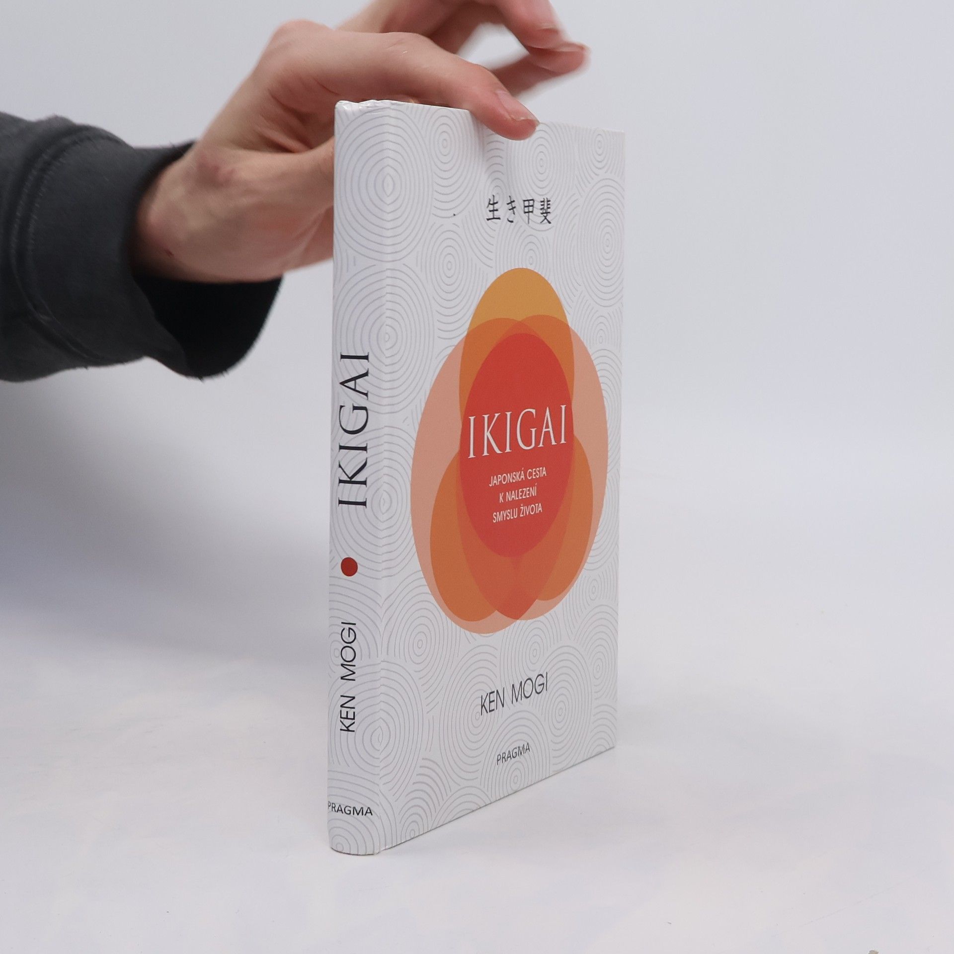 Ken’ičiró Mogi Ikigai. Japonská cesta k nalezení smyslu života