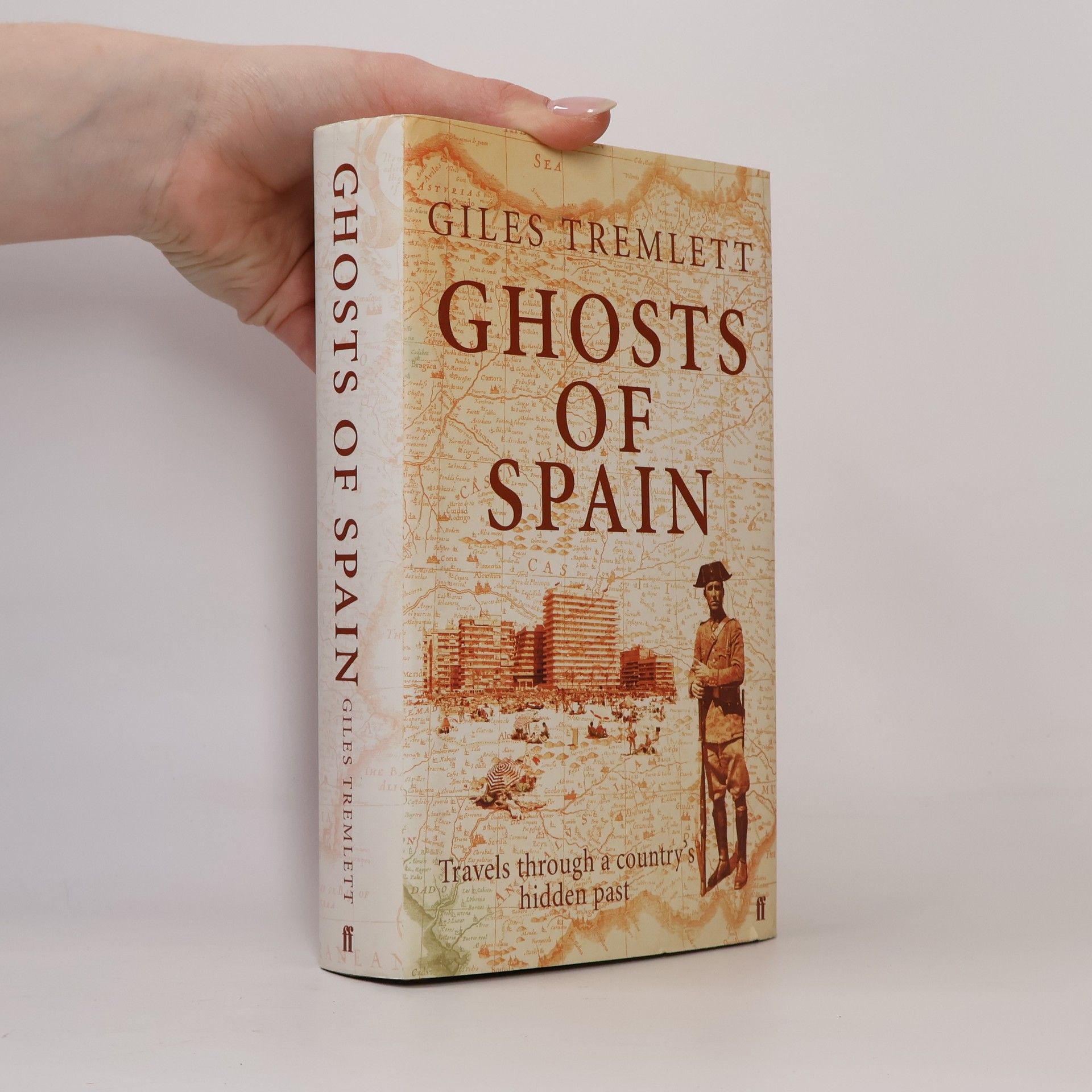 Tremlett Giles Ghosts of Spain