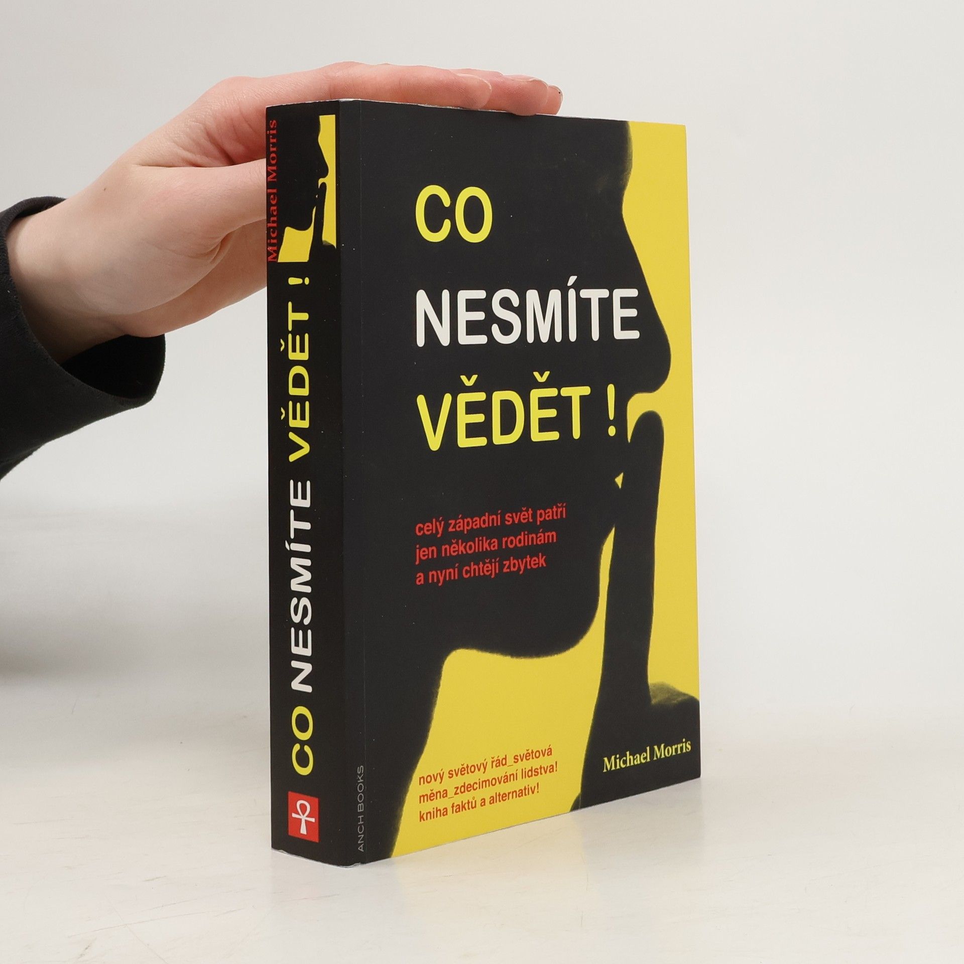 Co nesmíte vědět!