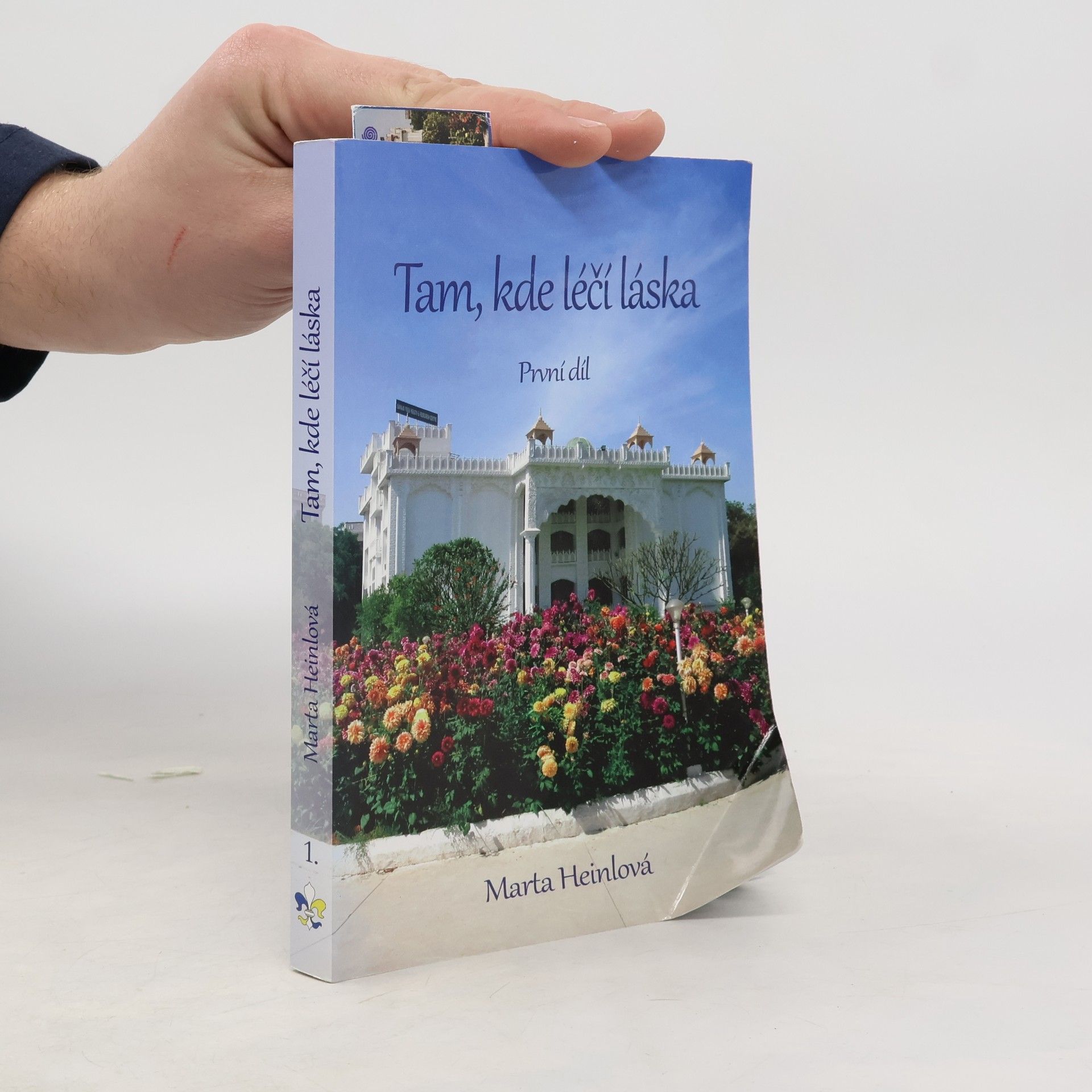 Marta Heinlová Tam, kde léčí láska. První díl