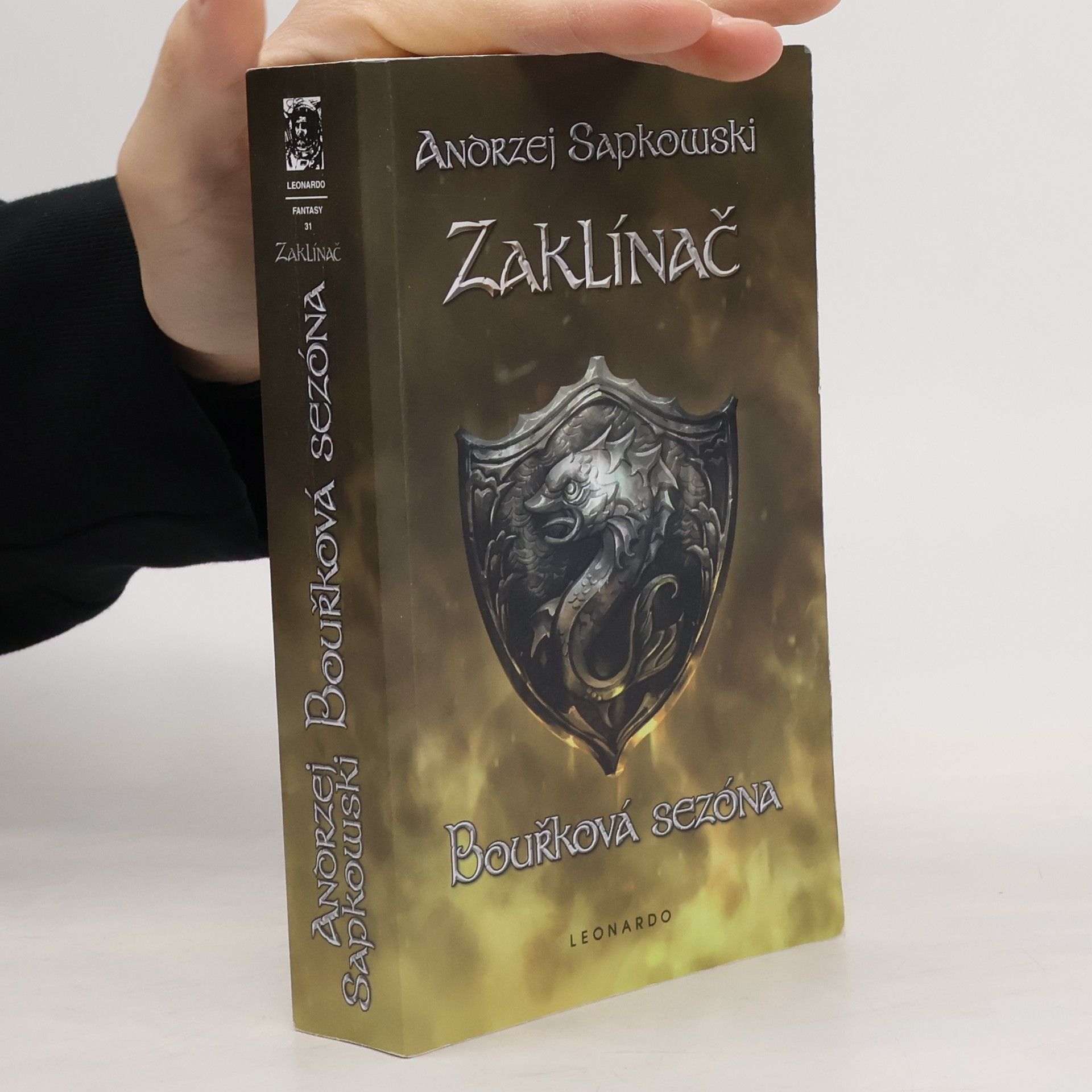 Andrzej Sapkowski Zaklínač. Bouřková sezóna