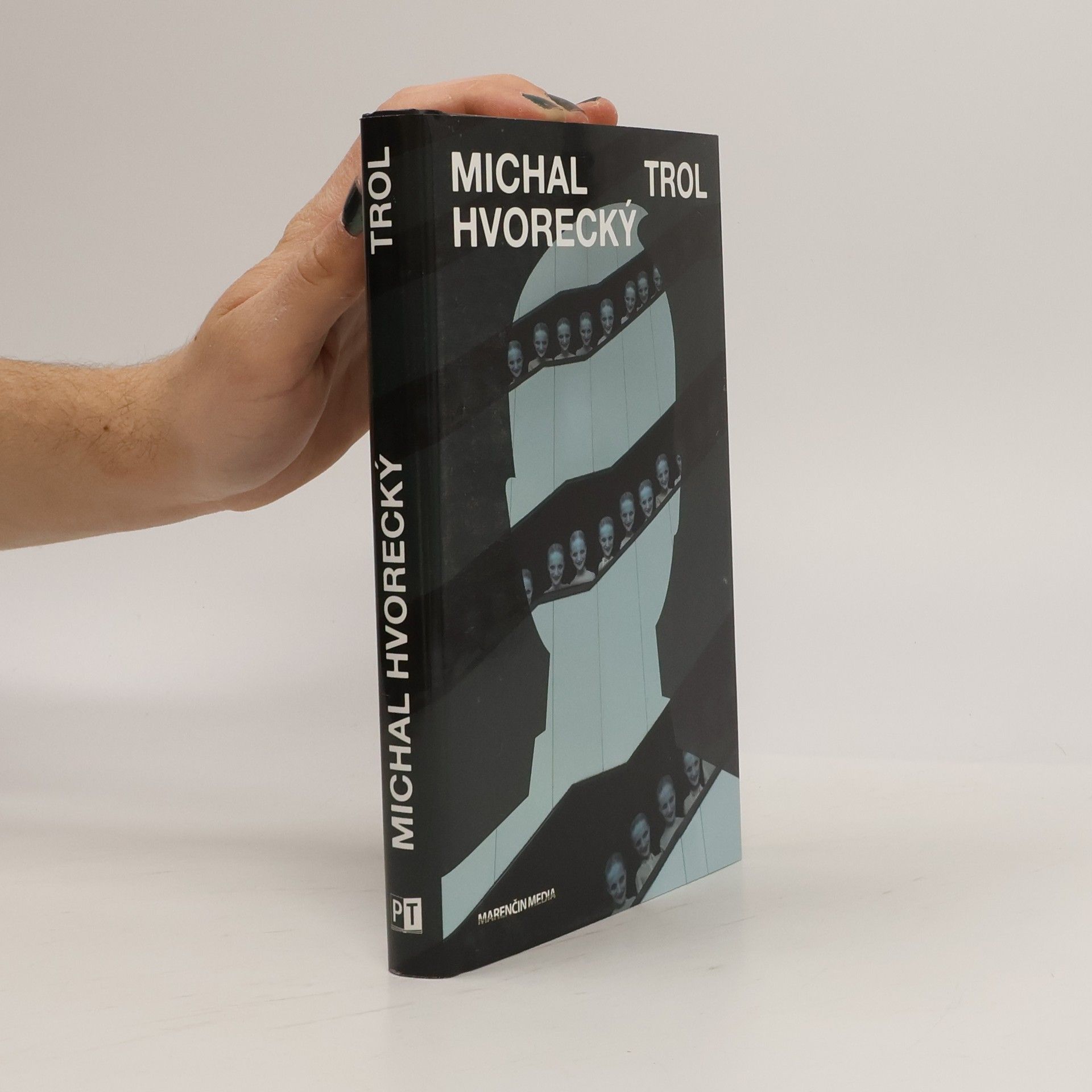 Michal Hvorecký Trol