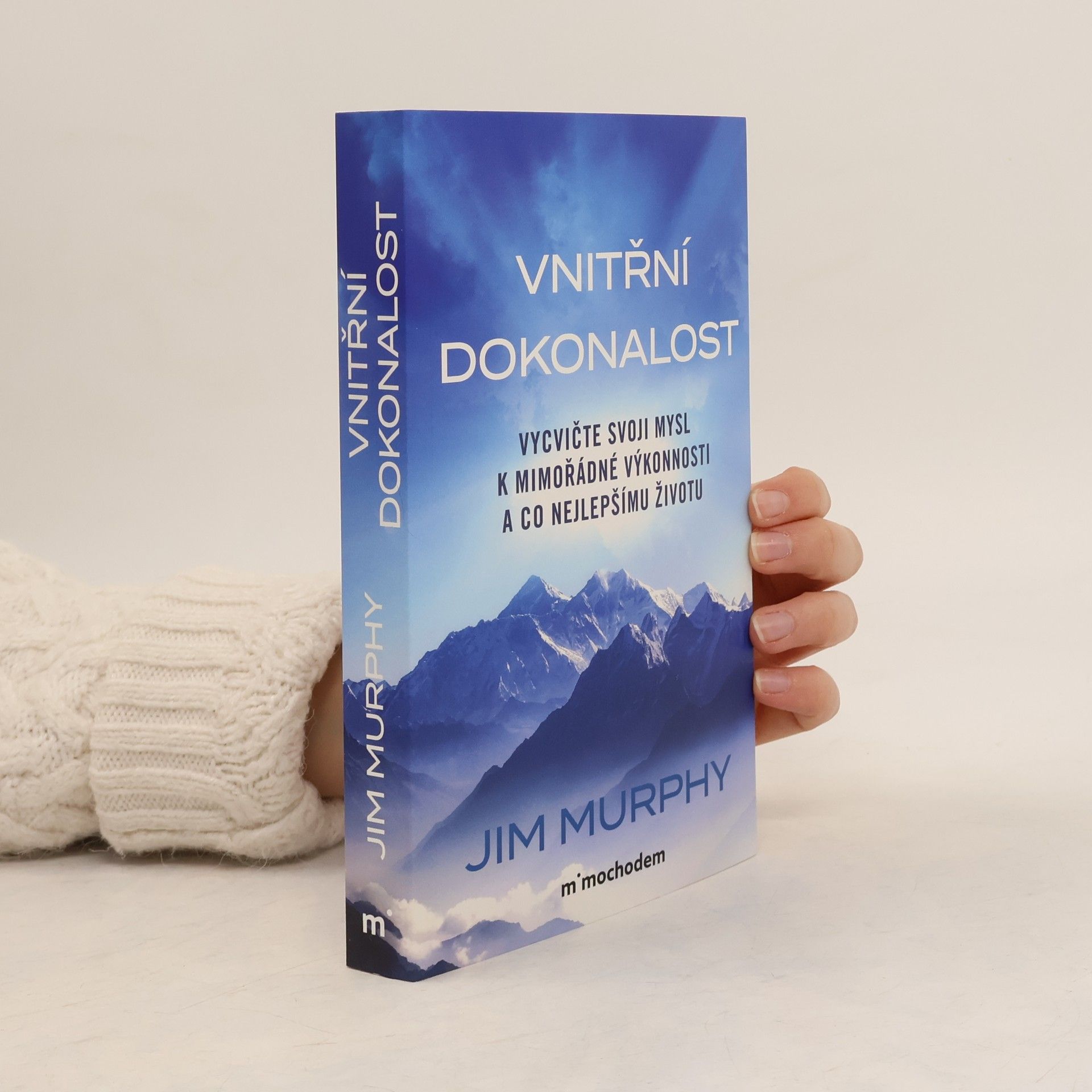 Jim Murphy Vnitřní dokonalost