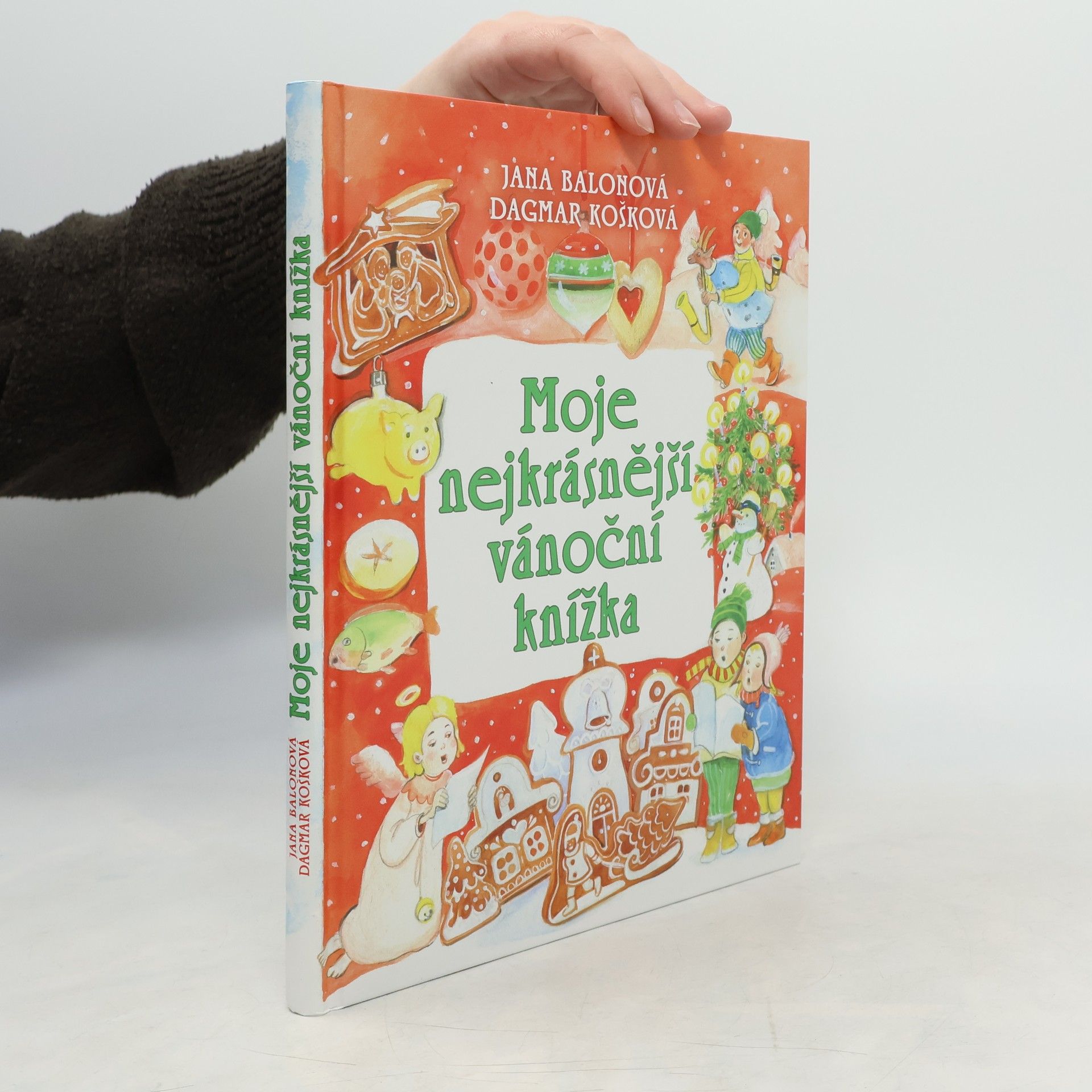 Jana Balonová Moje nejkrásnější vánoční knížka