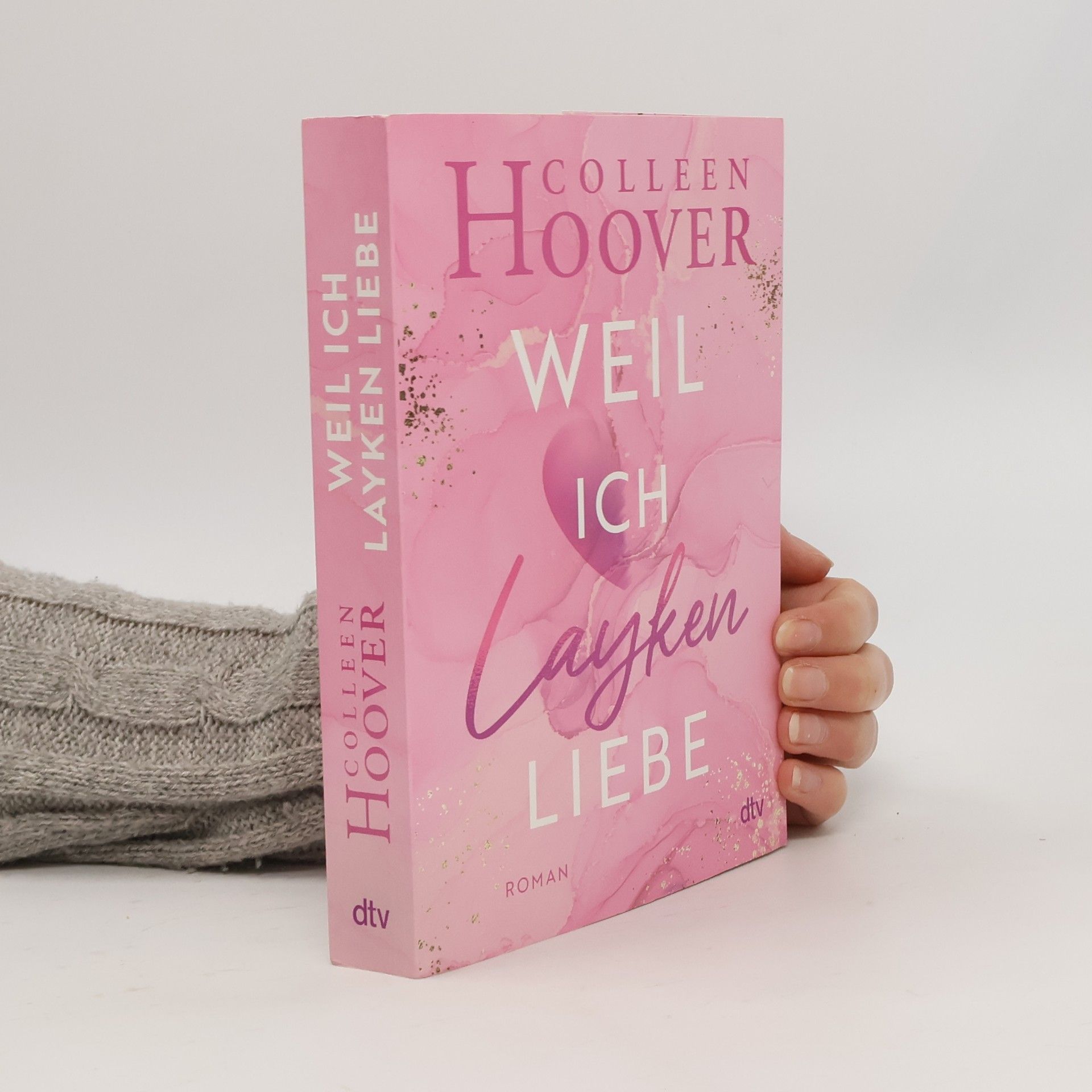 Colleen Hoover Weil ich Layken liebe