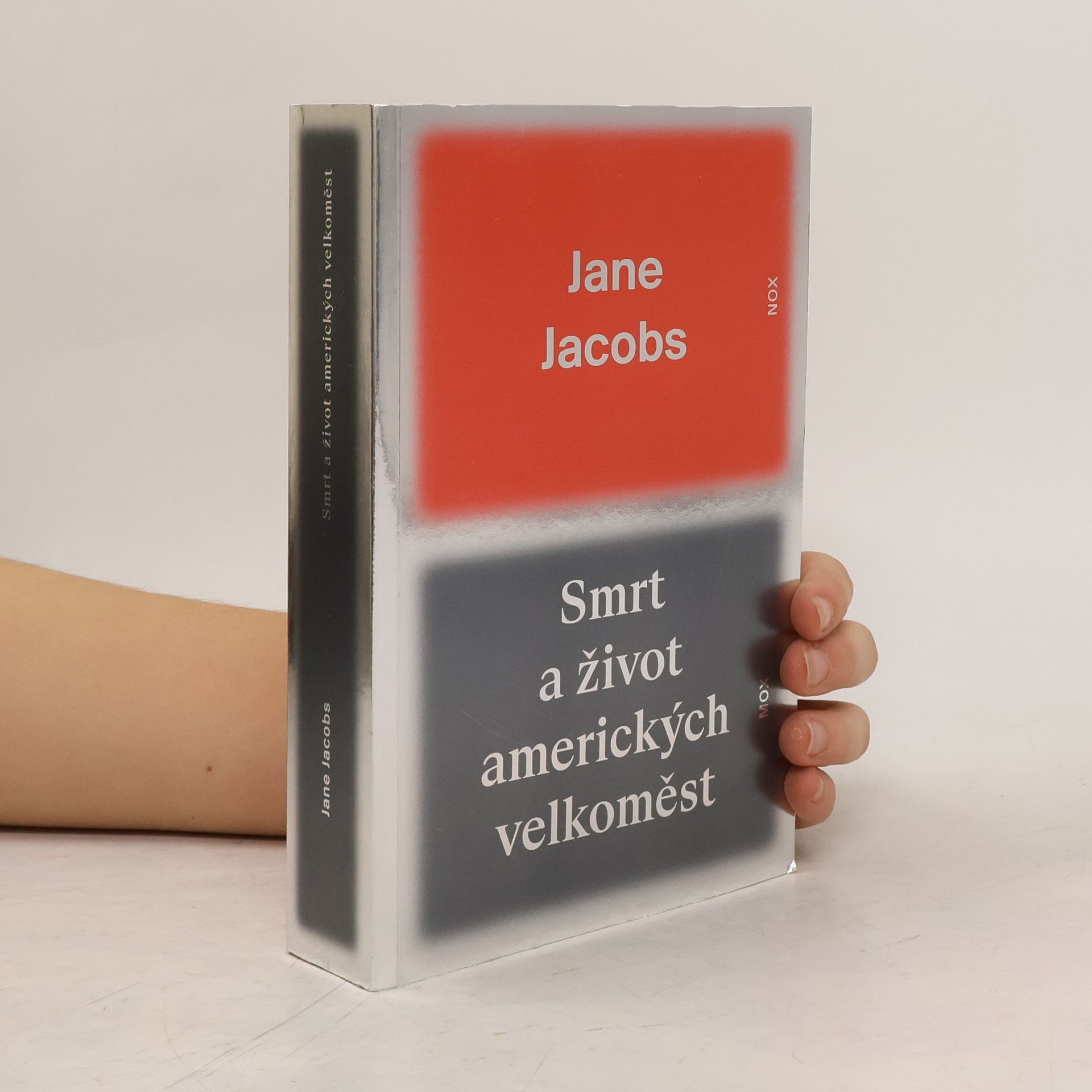 Jane Jacobs Smrt a život amerických velkoměst