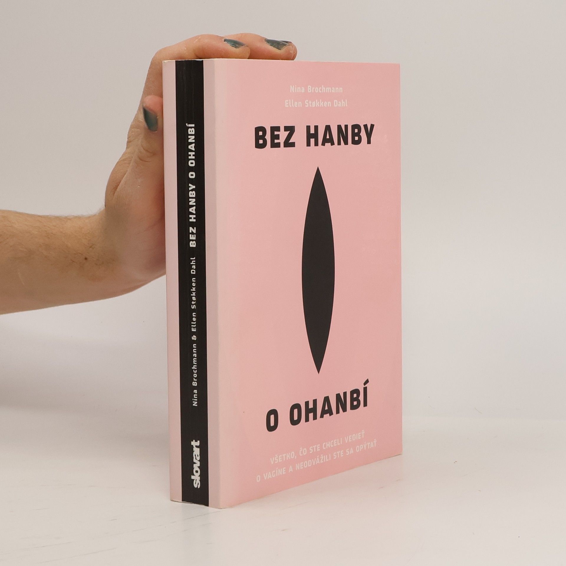 Nina Brochmann Bez hanby o ohanbí