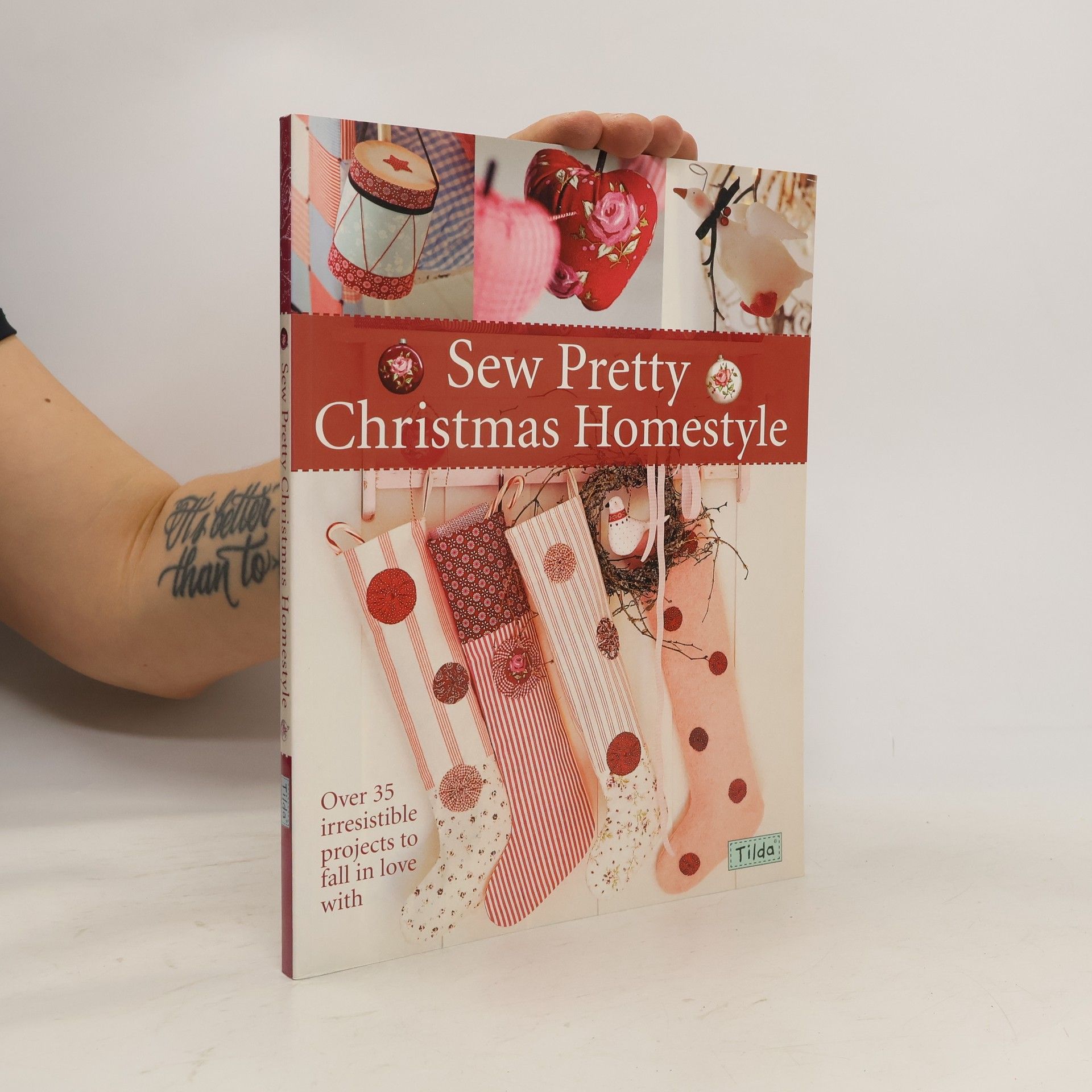 Kolektiv autorů Sew pretty Christmas homestyle : over 35 irresistible projects to fall in love with