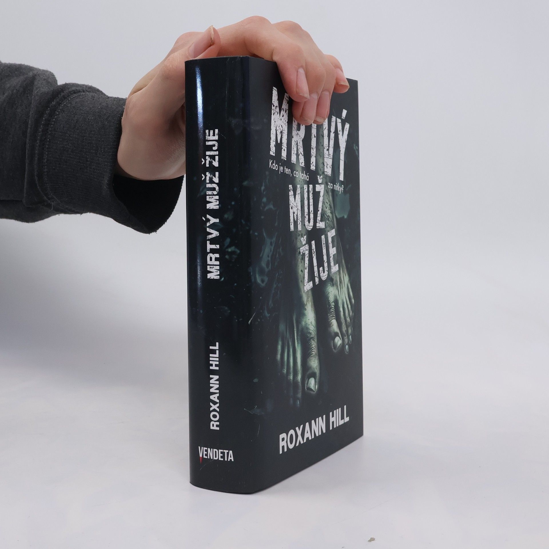 Roxann Hill Mrtvý muž žije