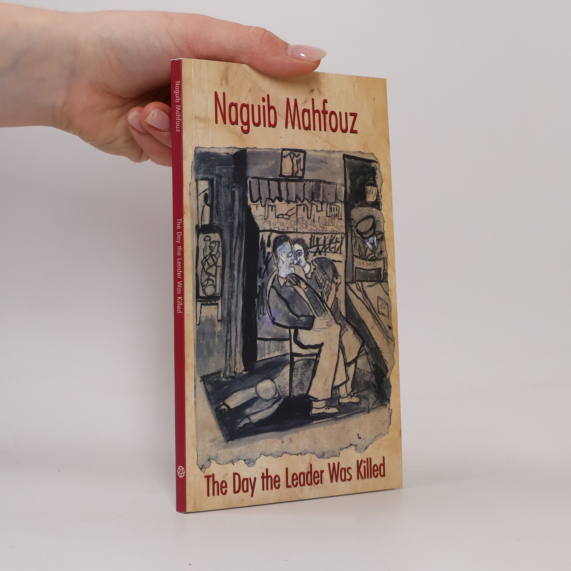 Nagíb Mahfúz The Day the Leader was Killed